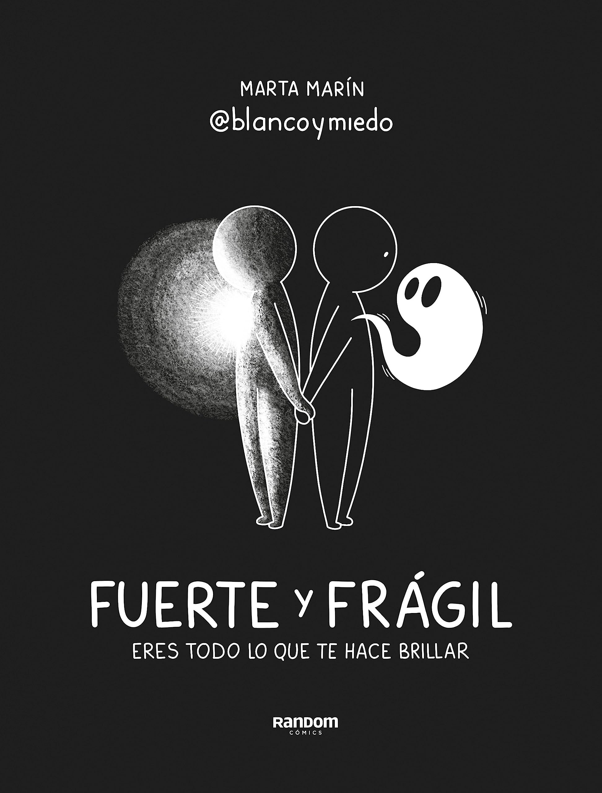 Fuerte y frágil: Eres todo lo que te hace brillar (Random Cómics) Manga