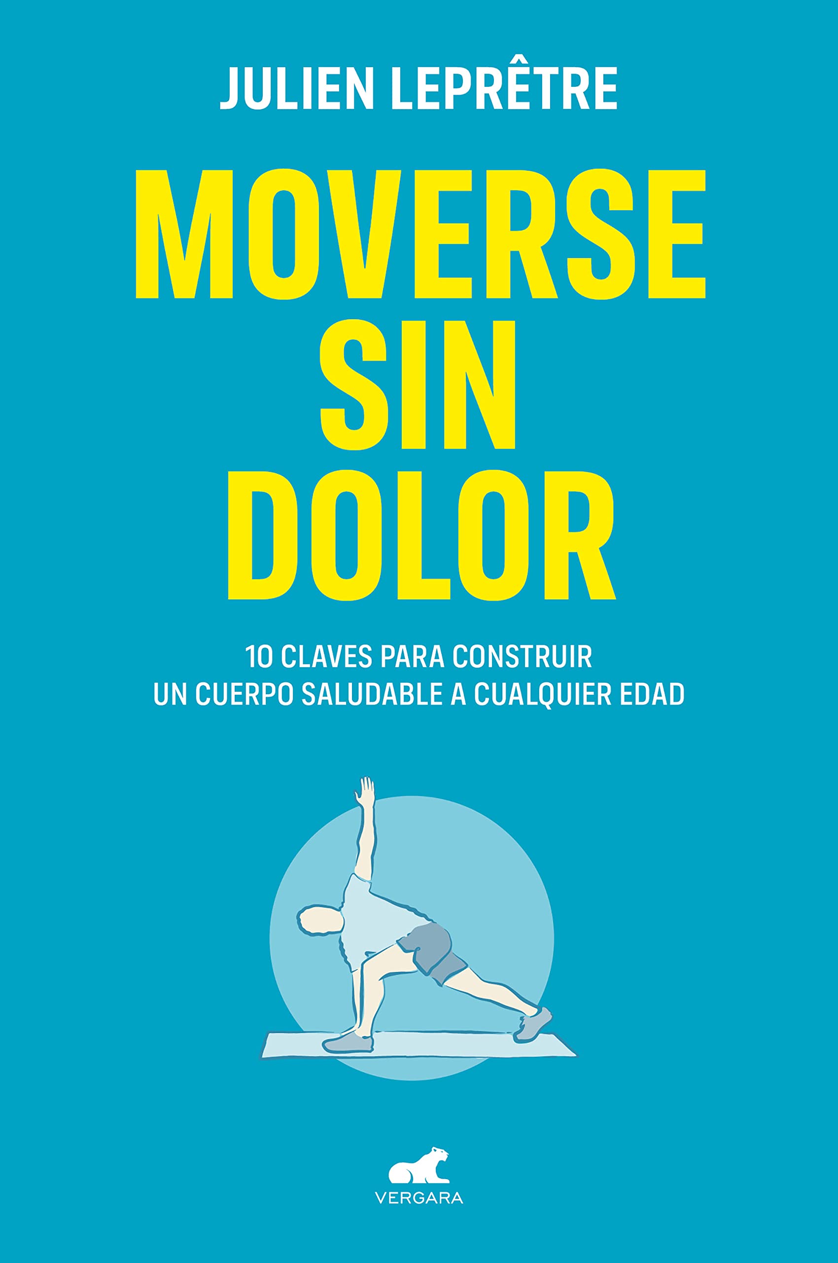 Moverse Sin Dolor / Moving Without Pain Medicine