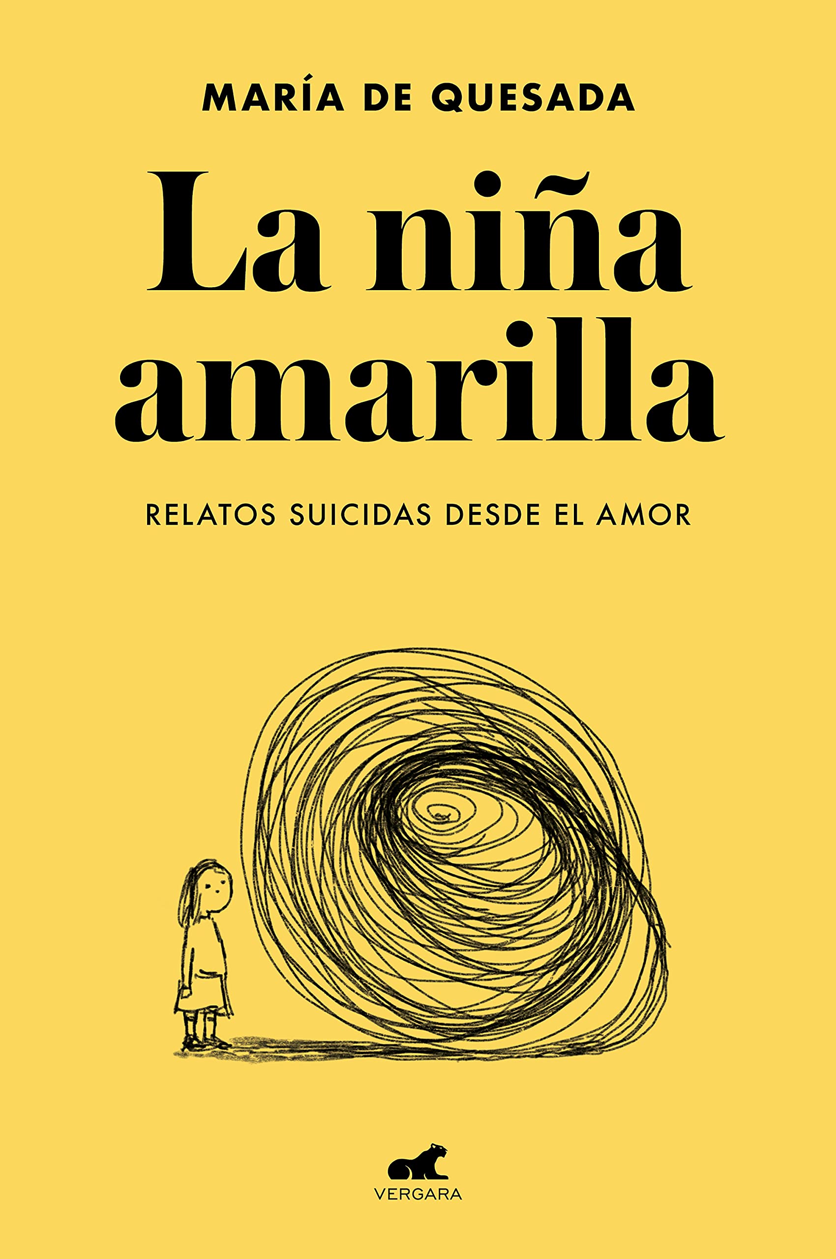 La niña amarilla: El libro de relatos suicidas desde el amor (Vergara) Death & Mourning