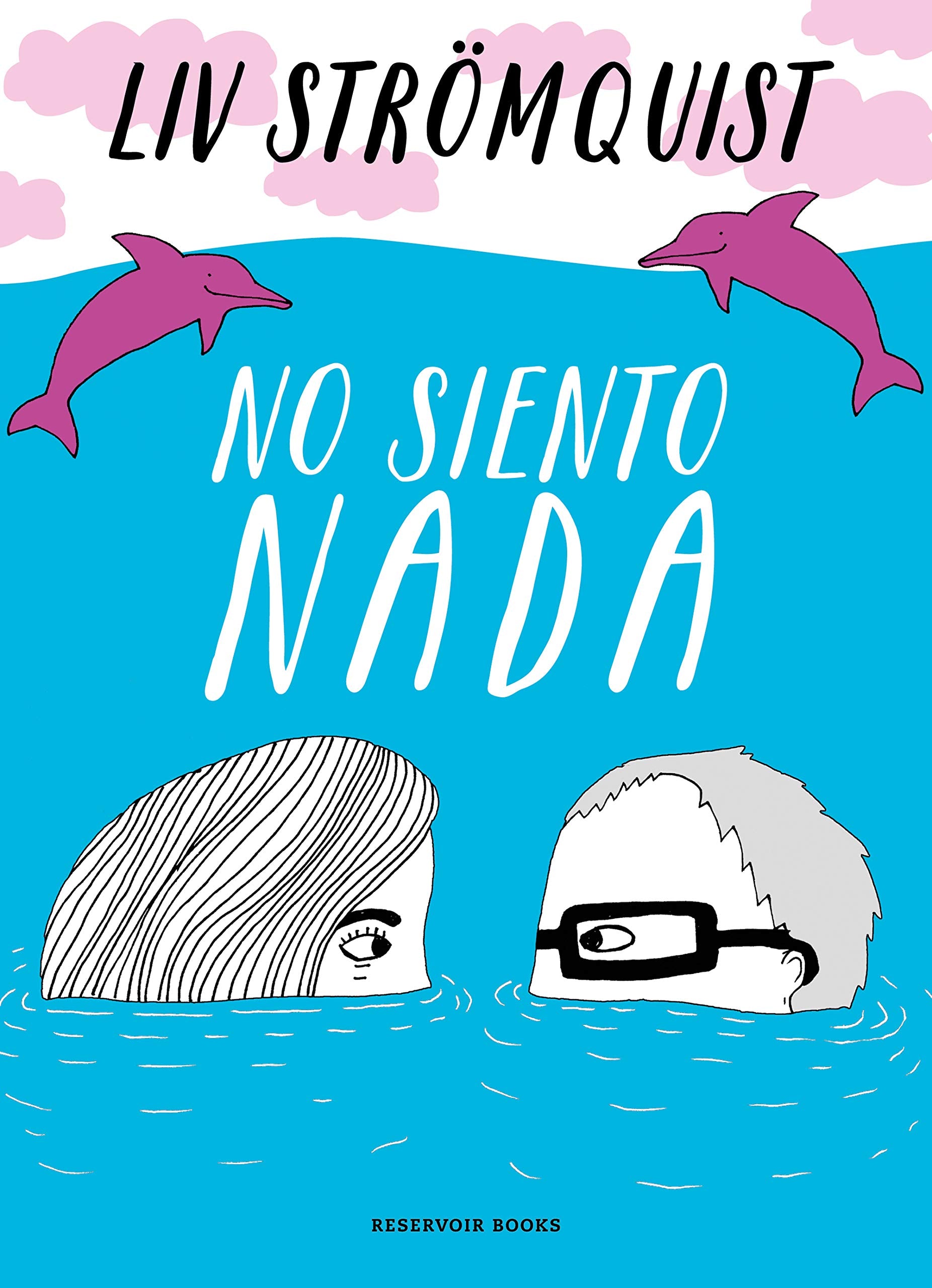No siento nada (Reservoir Gráfica) Books