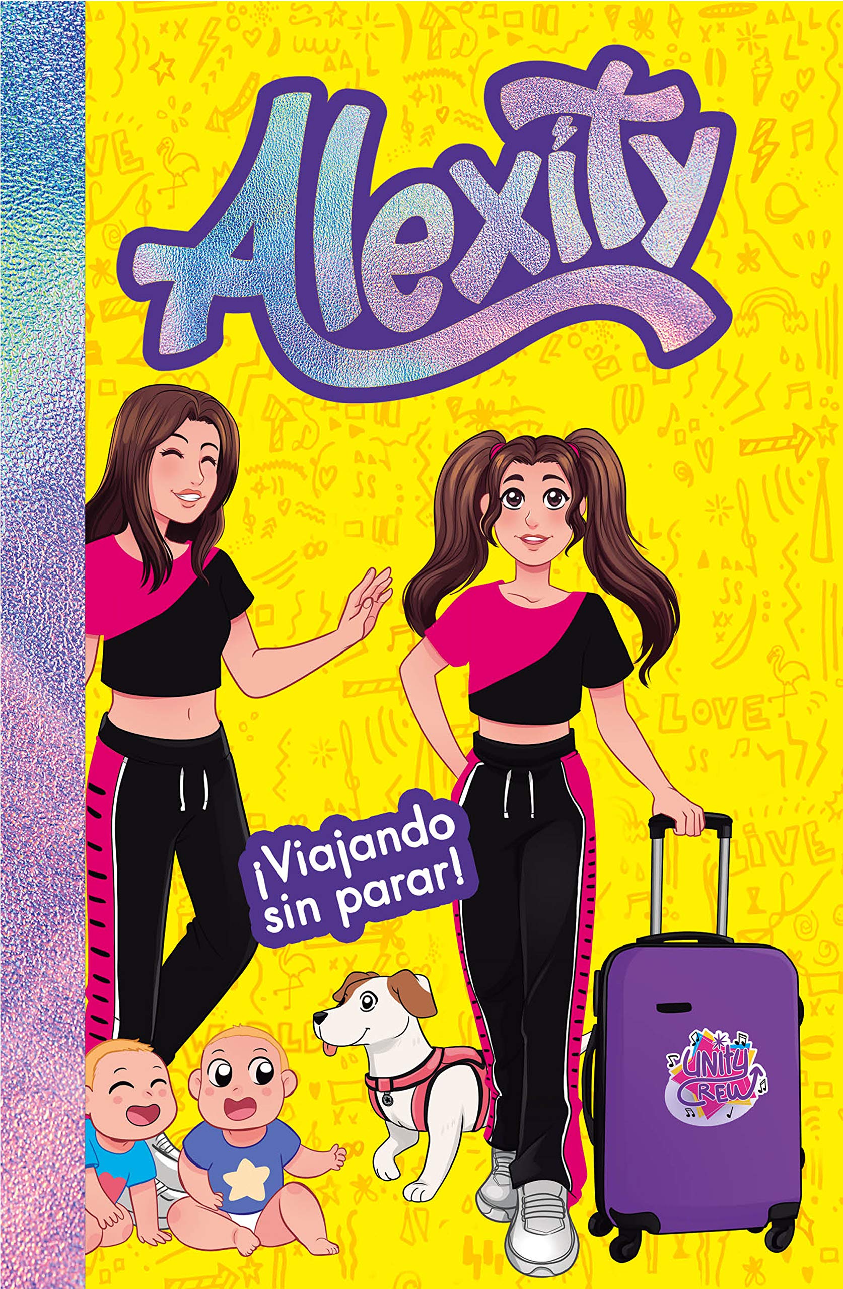 ¡Viajando sin parar! (Alexity 3) (Lo más viral, Band 3) Non-fiction