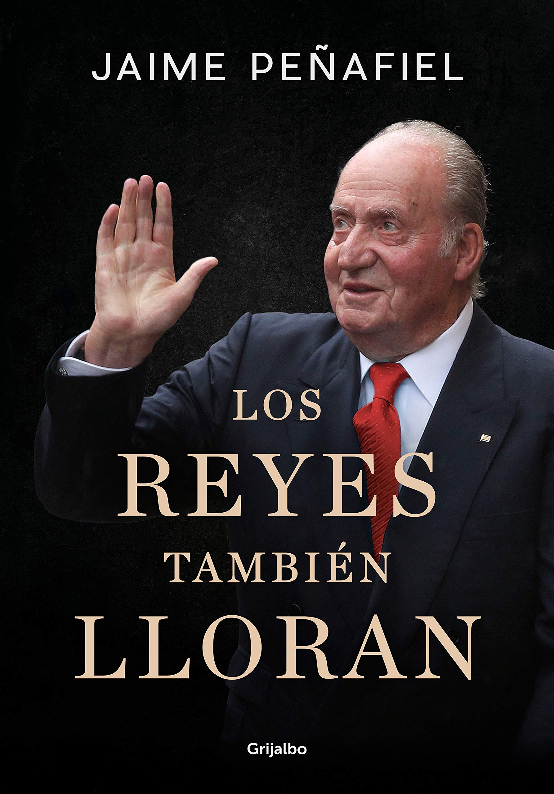 Los Reyes También Lloran / Kings Also Cry book