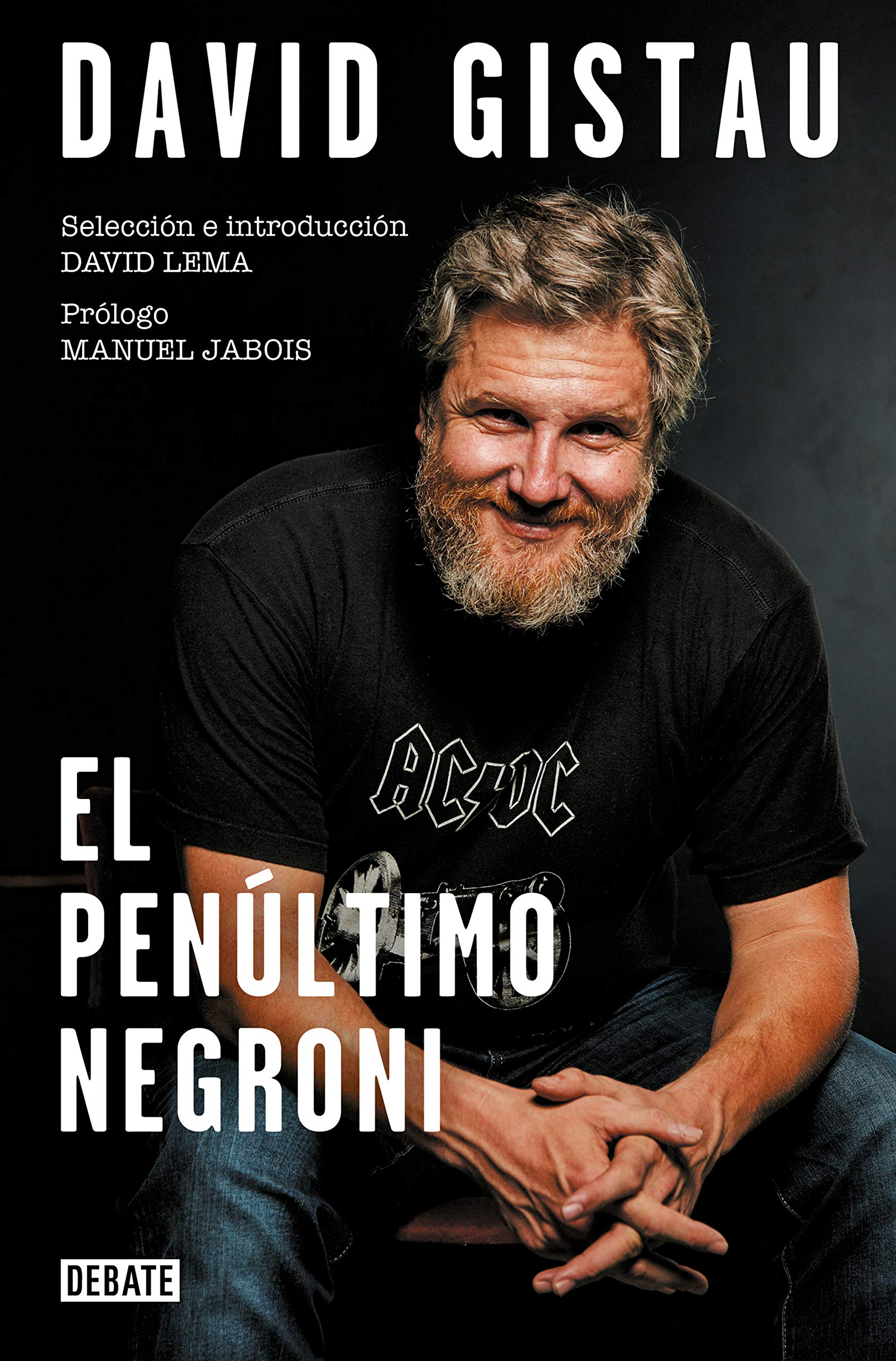 El penúltimo negroni: Artículos (1995-2019) book