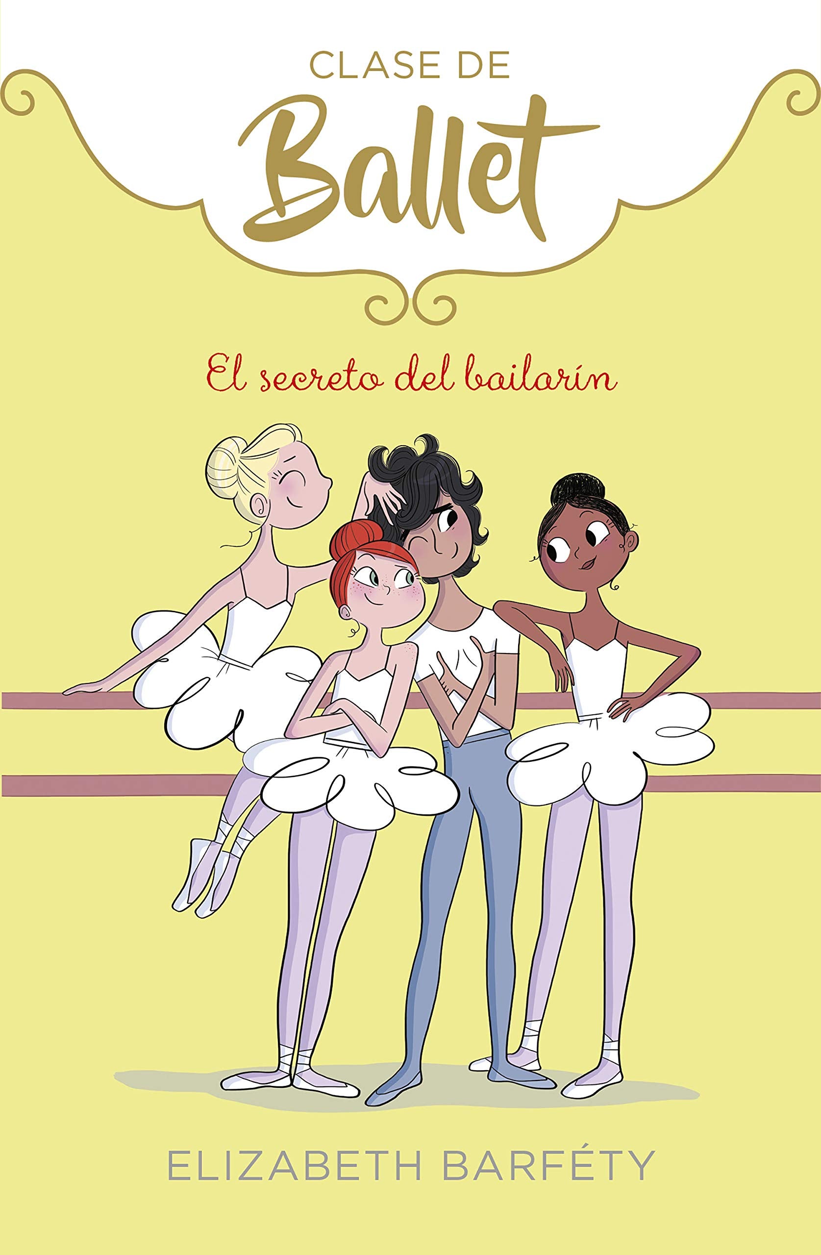 El secreto del bailarín (Clase de Ballet 6) (Jóvenes lectores, Band 6) Leisure & Fun