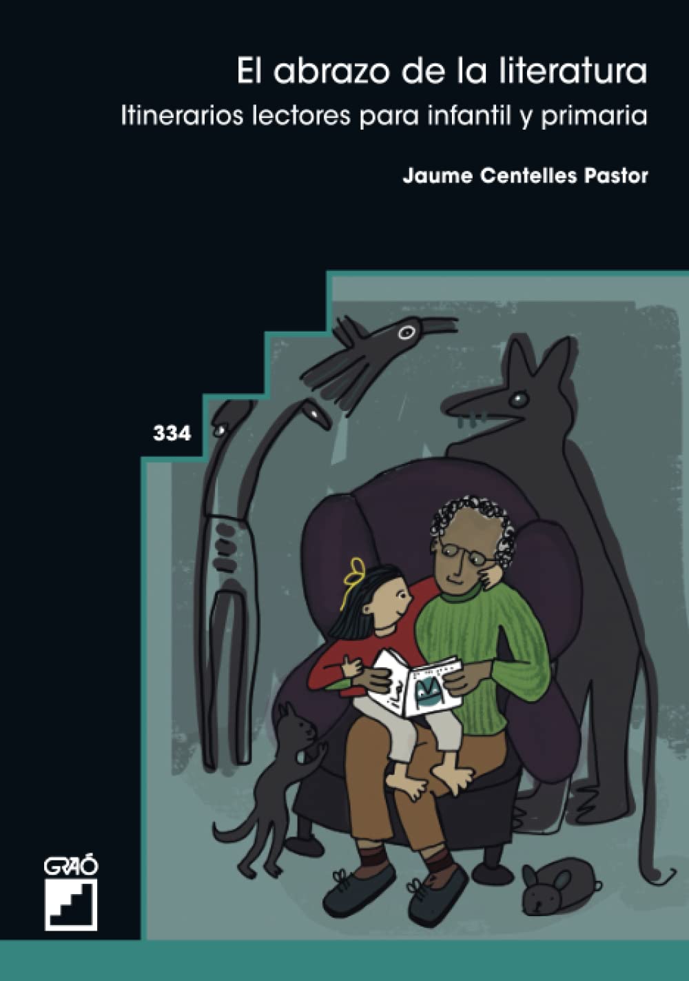 El abrazo de la literatura: Itinerarios lectores para infantil y primaria book
