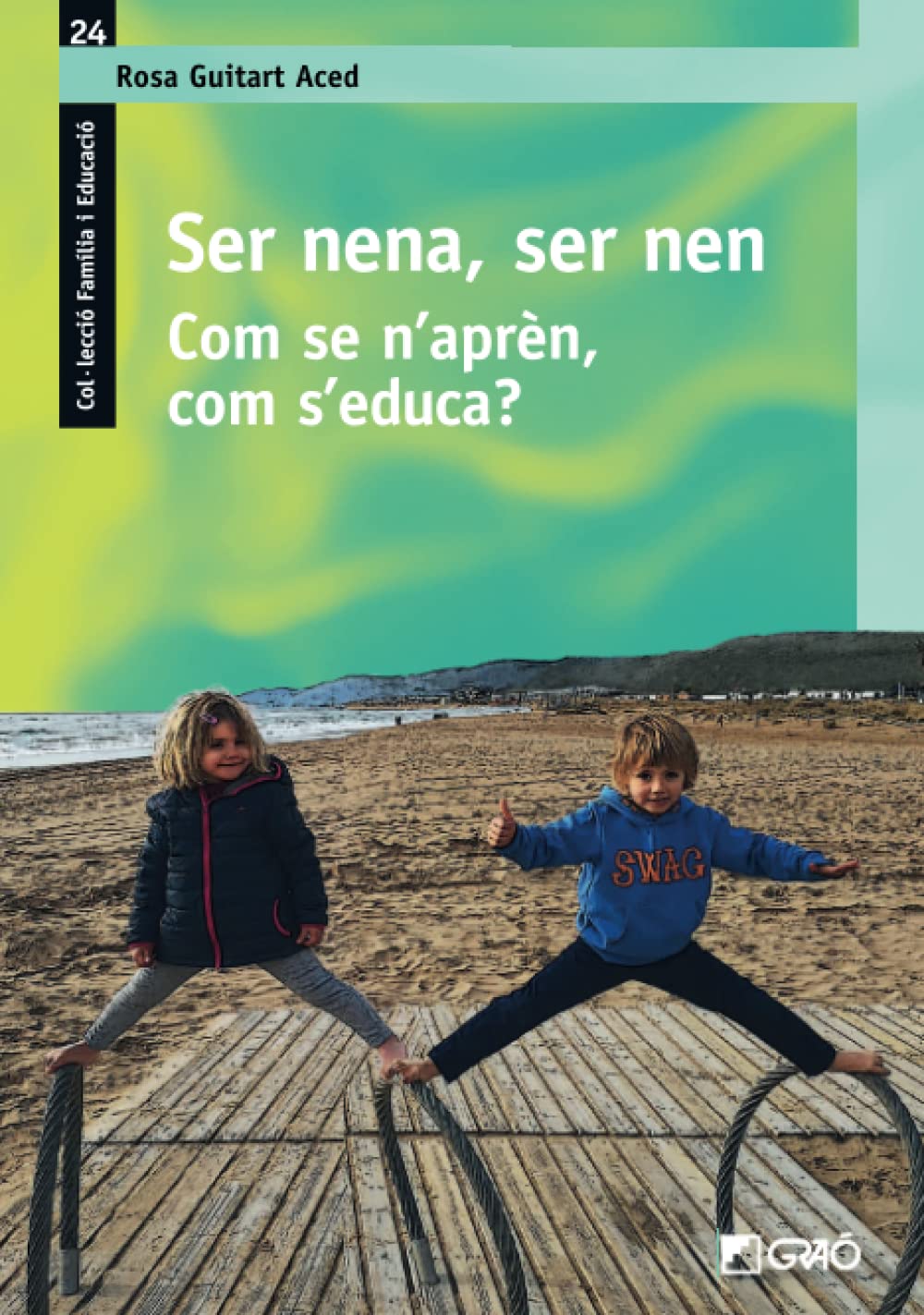 Ser nena, ser nen: Com se n’aprèn, com s’educa? (Família / Didàctica d’educació per a la ciutadania, Band 24) Psychology