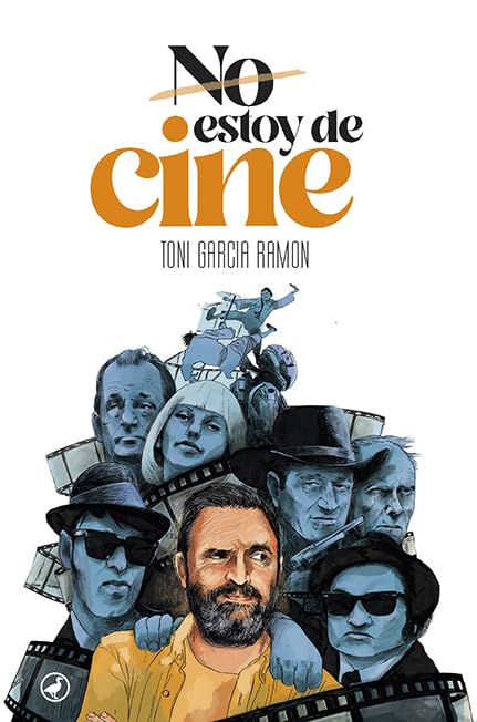 No estoy de cine (Catedral, Band 76) Film, Art & Culture