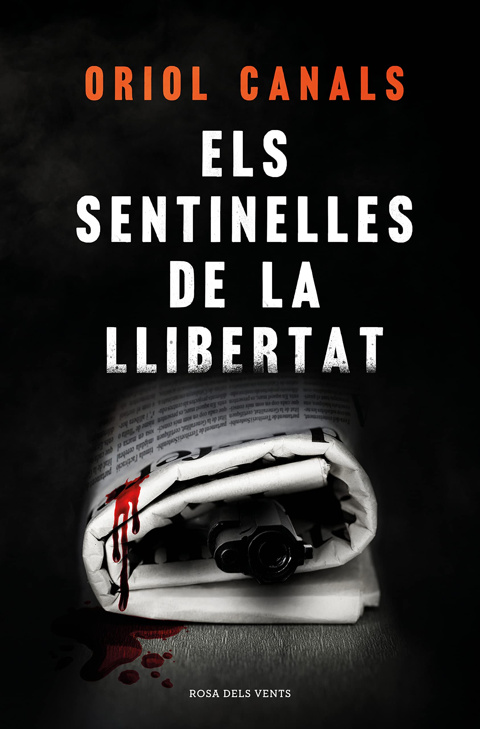 Els sentinelles de la llibertat (Narrativa catalana) Contemporary literature