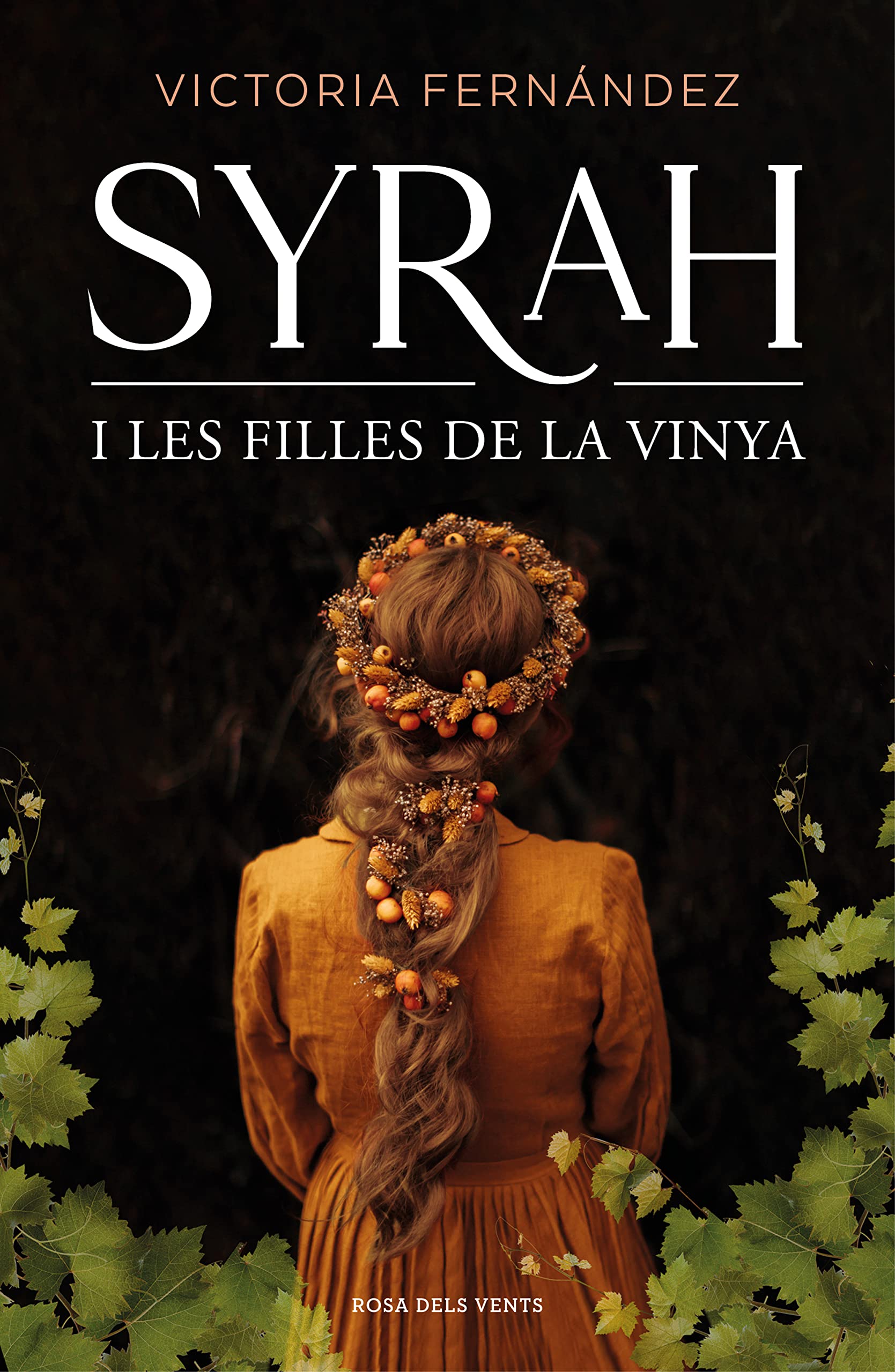 Syrah i les filles de la vinya (Narrativa catalana) Contemporary literature