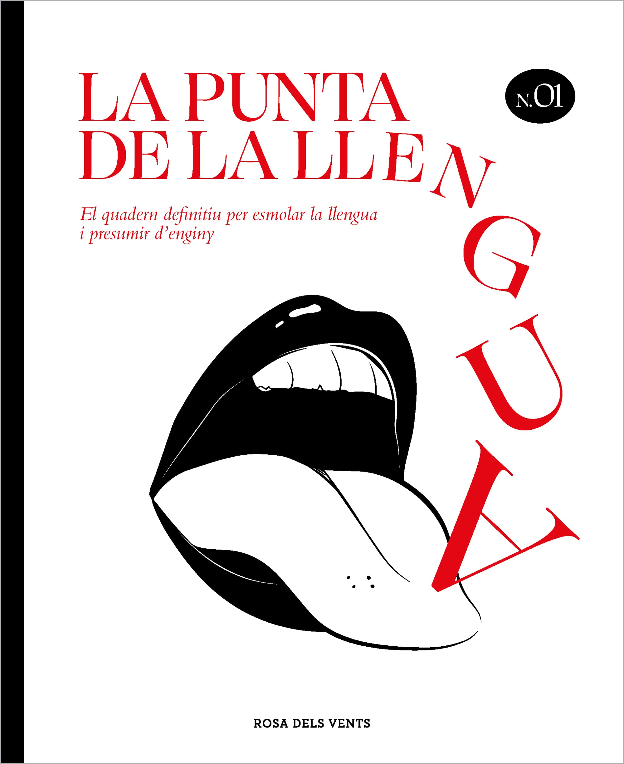 La punta de la llengua: El quadern definitiu per esmolar la llengua i presumir d'enginy (Divulgació) Leisure, Home & Garden