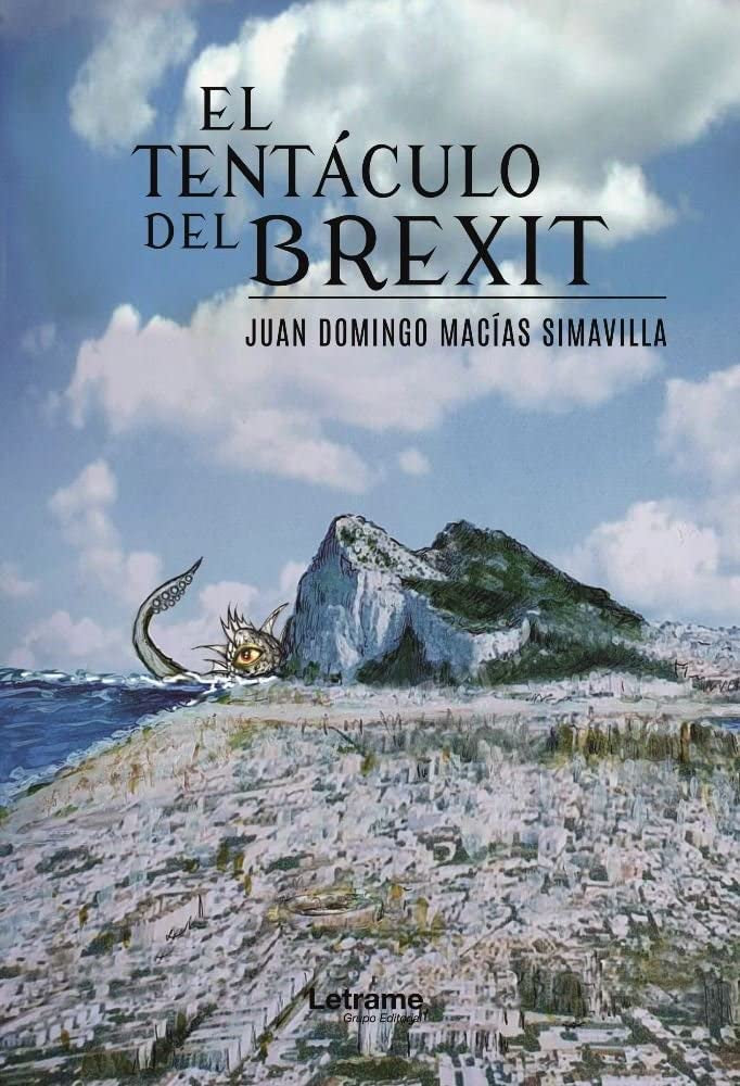 El tentáculo del Brexit (Novela, Band 1) Historical Fiction