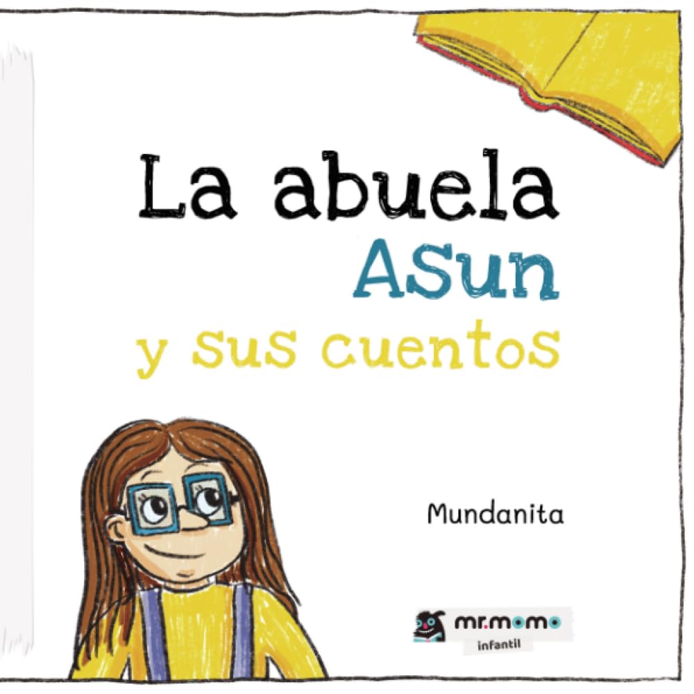 La abuela Asun y sus cuentos book