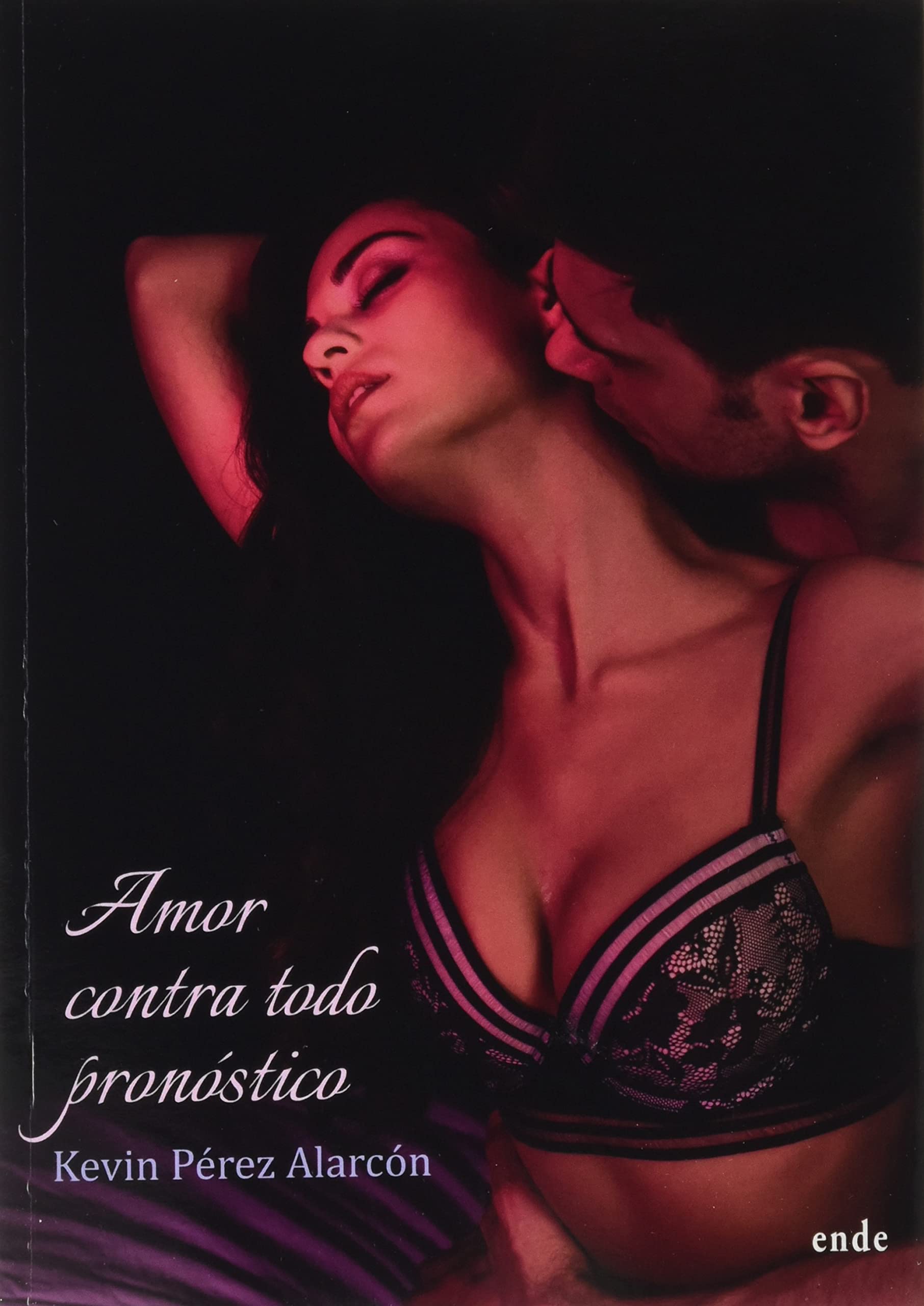 Amor contra todo pronóstico Contemporary literature