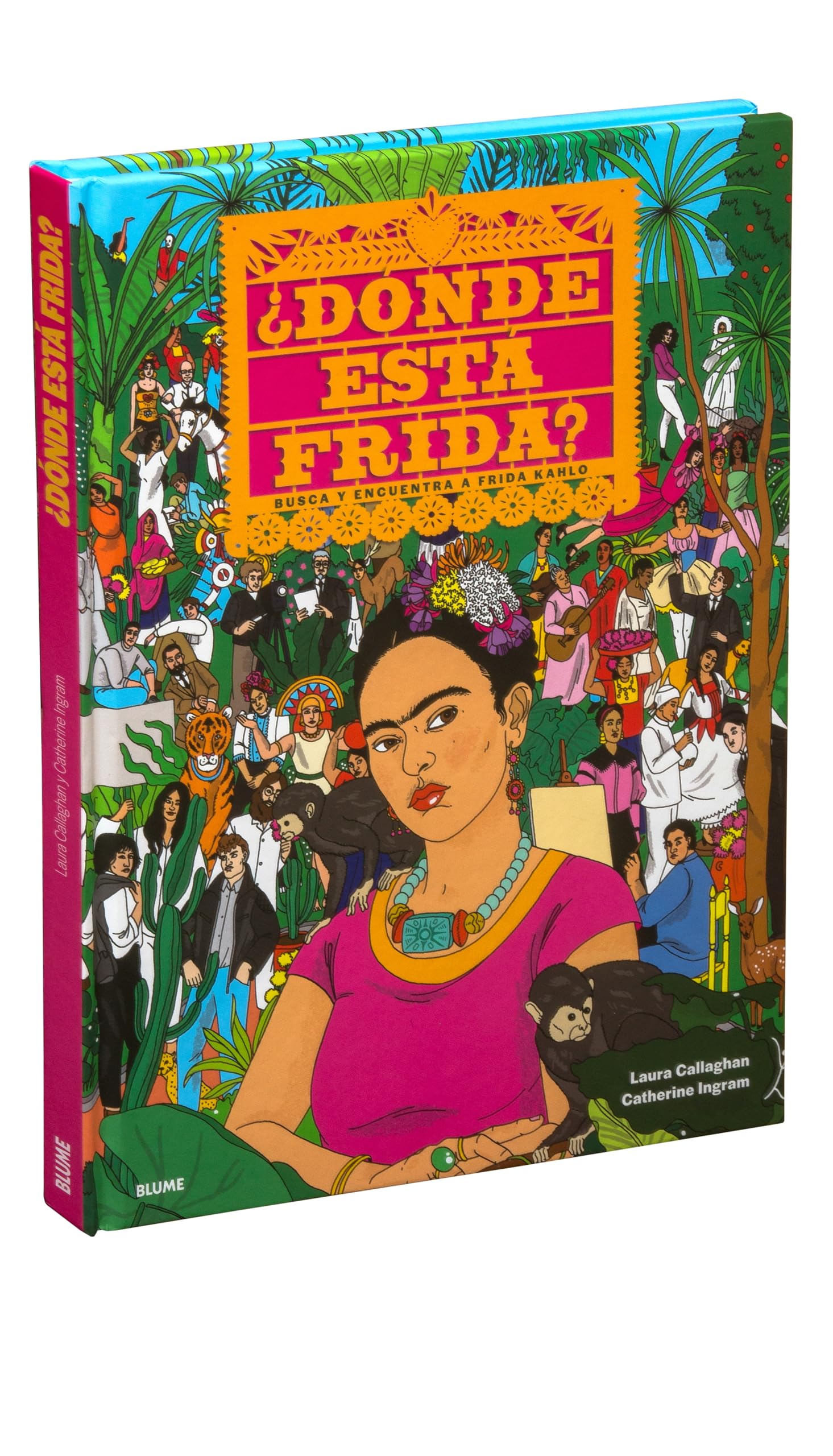 ¿Dónde está Frida?: Busca y encuentra a Frid Kahlo book
