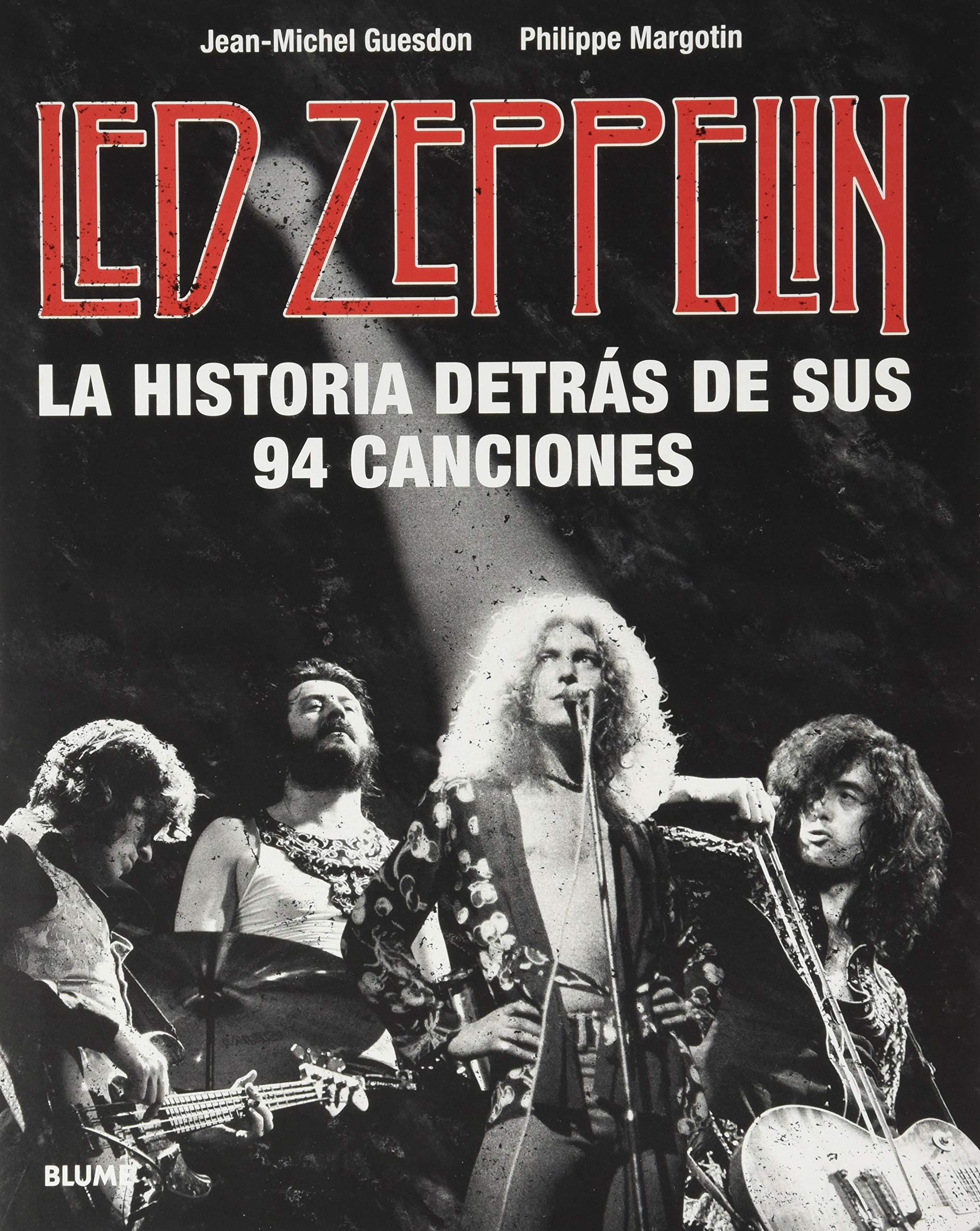 Led Zeppelin. La historia detrás de sus 94 canciones book