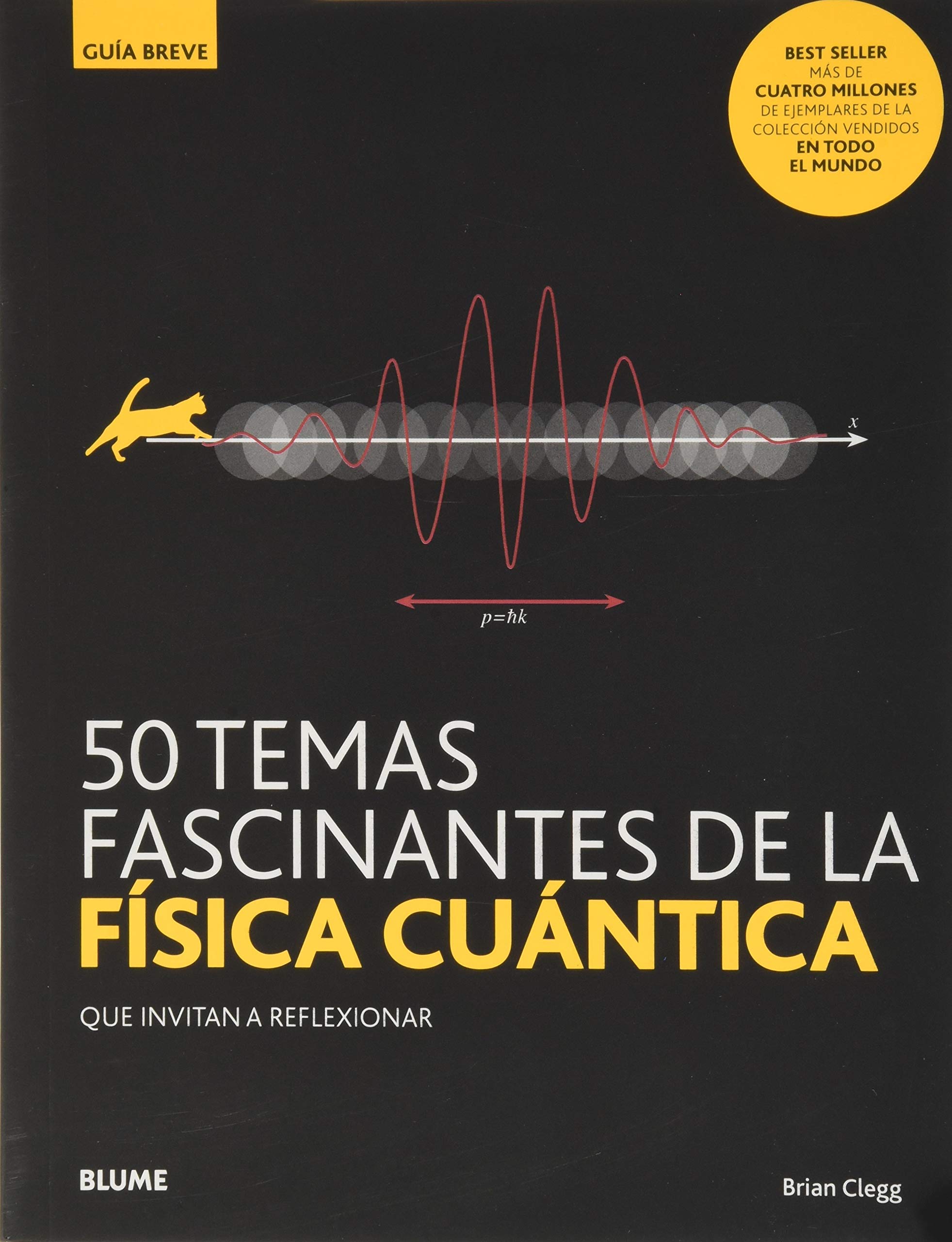 GB. 50 temas fascinantes de la física cuántica (Nueva Gruía Breve) Natural Sciences