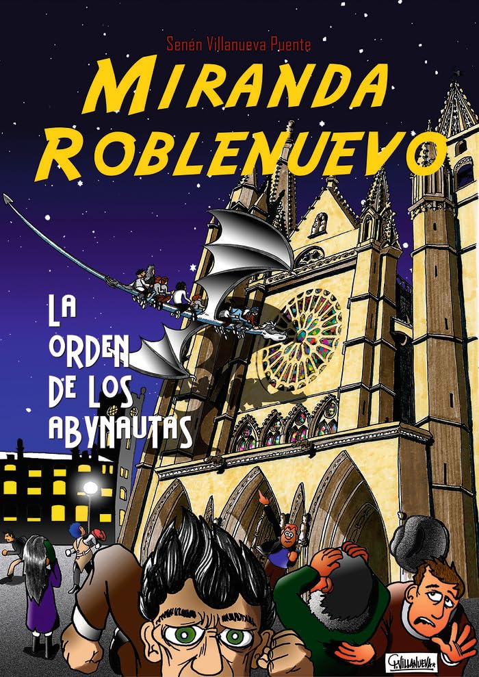Miranda Roblenuevo. La orden de los Abynautas Contemporary literature