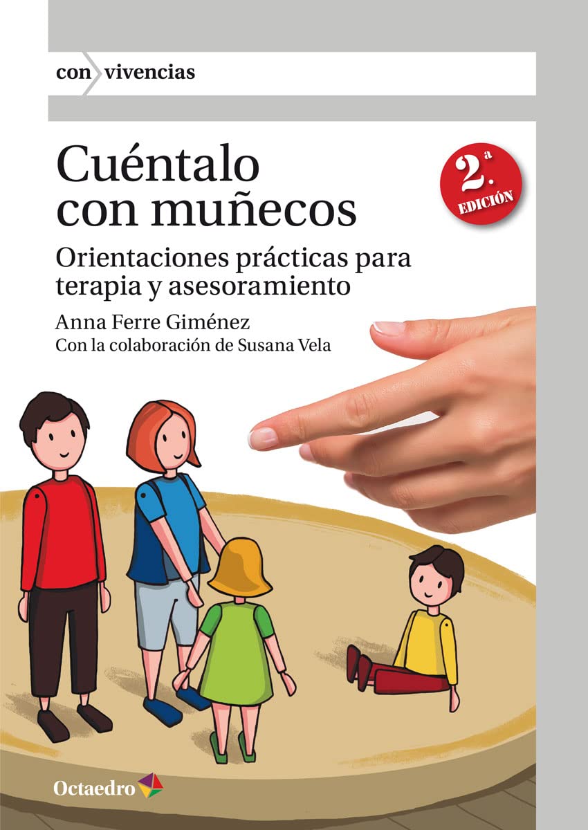 Cuéntalo con muñecos: Orientaciones prácticas para terapia y asesoramiento book