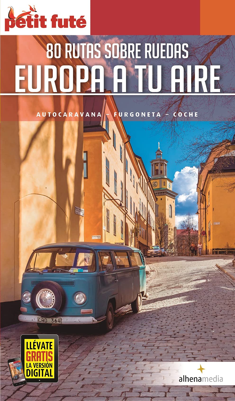 Europa a tu aire. 80 rutas sobre ruedas (Petit Futé) Leisure, Home & Garden