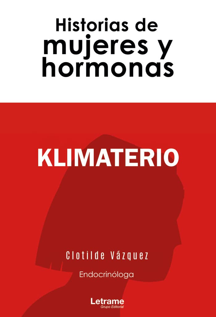Klimaterio. Historias de mujeres y hormonas book