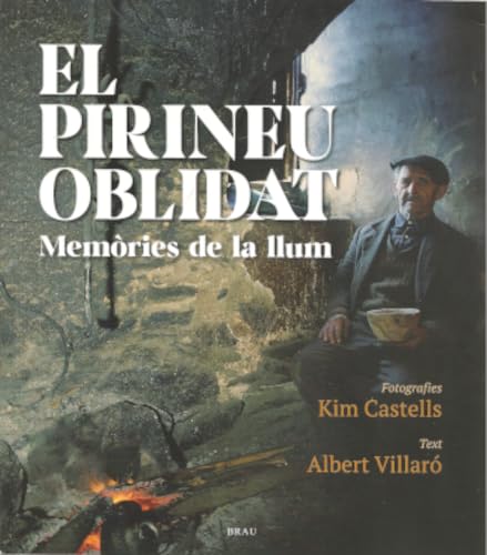 El Pirineu oblidat: Memòries de la llum Books