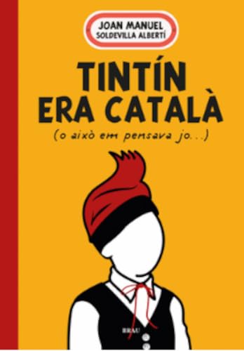 Tintín era català: (o això em pensava jo) Manga