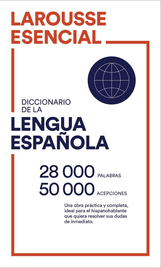 Diccionario Esencial Lengua Española (LAROUSSE - Lengua Española - Diccionarios Generales) General education