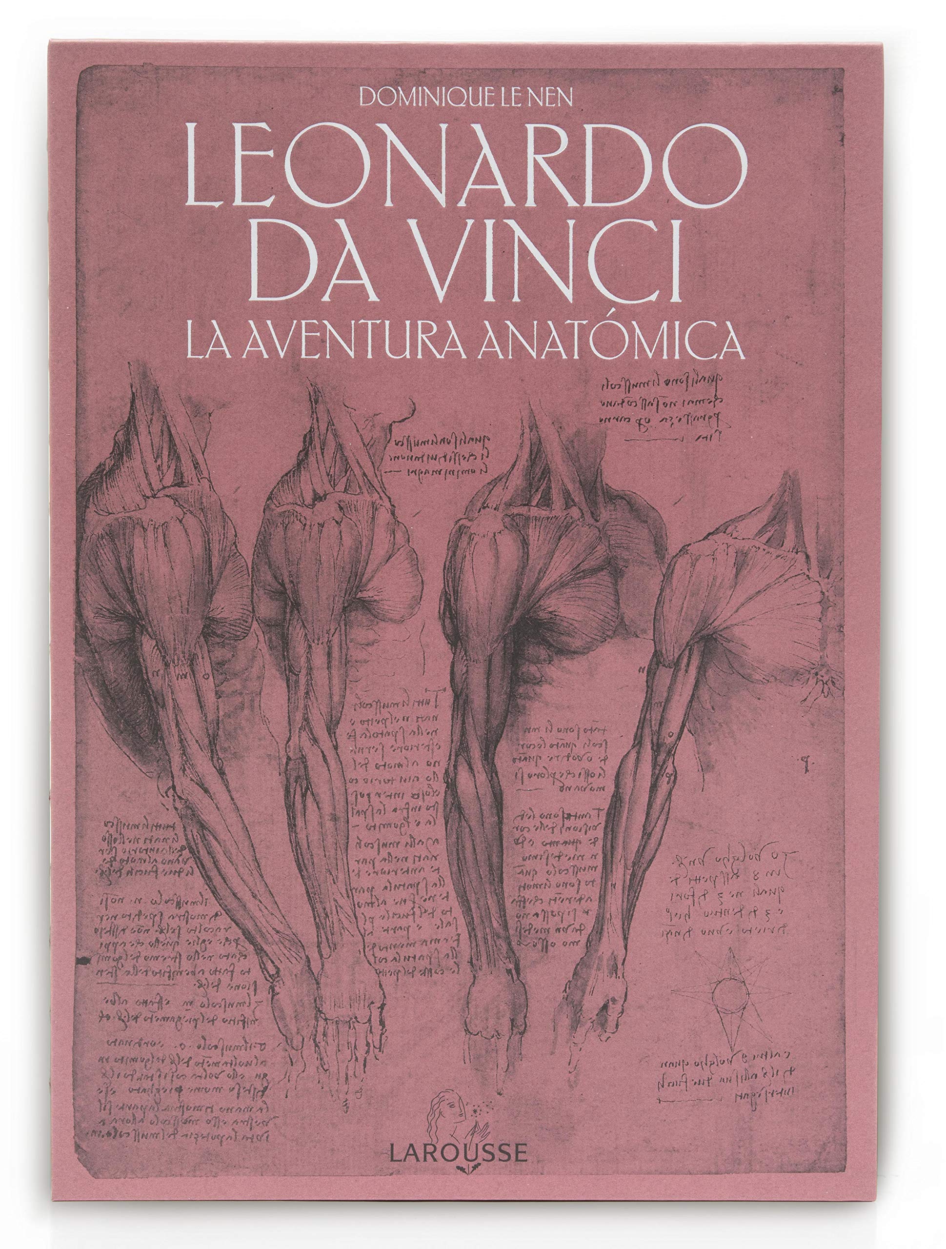 Leonardo da Vinci : la aventura anatómica Medicine