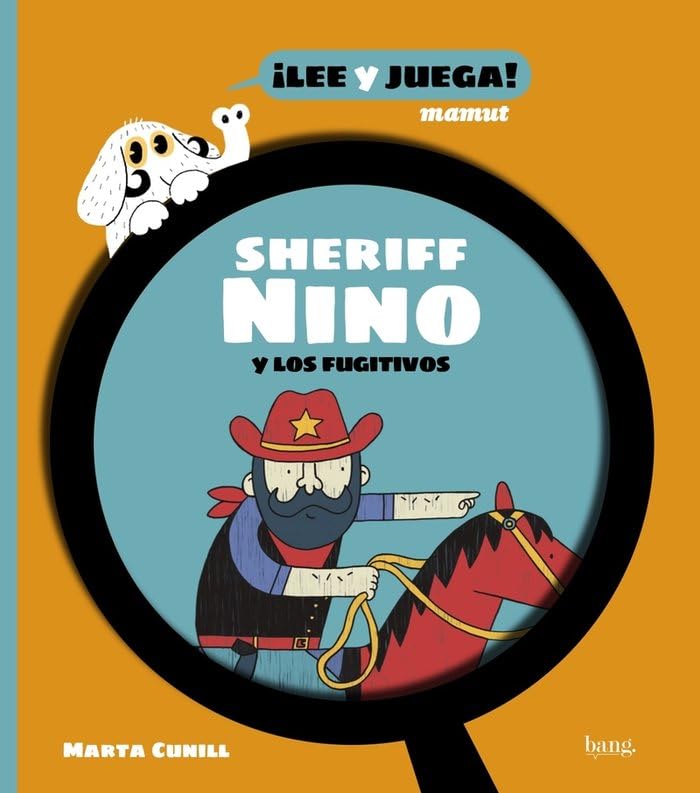 EL SHERIFF NINO Y LOS FUGITIVOS book