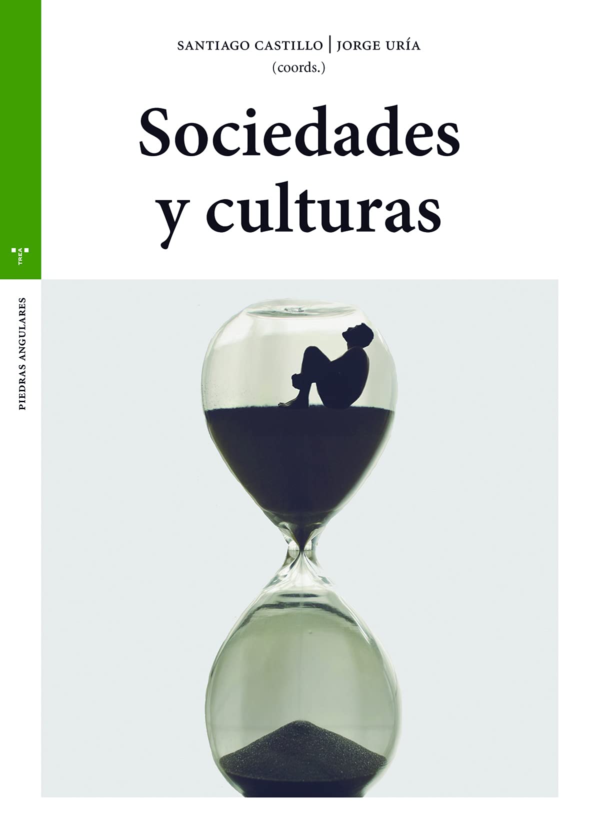 Sociedades y culturas (Estudios Históricos La Olmeda) Reference Books