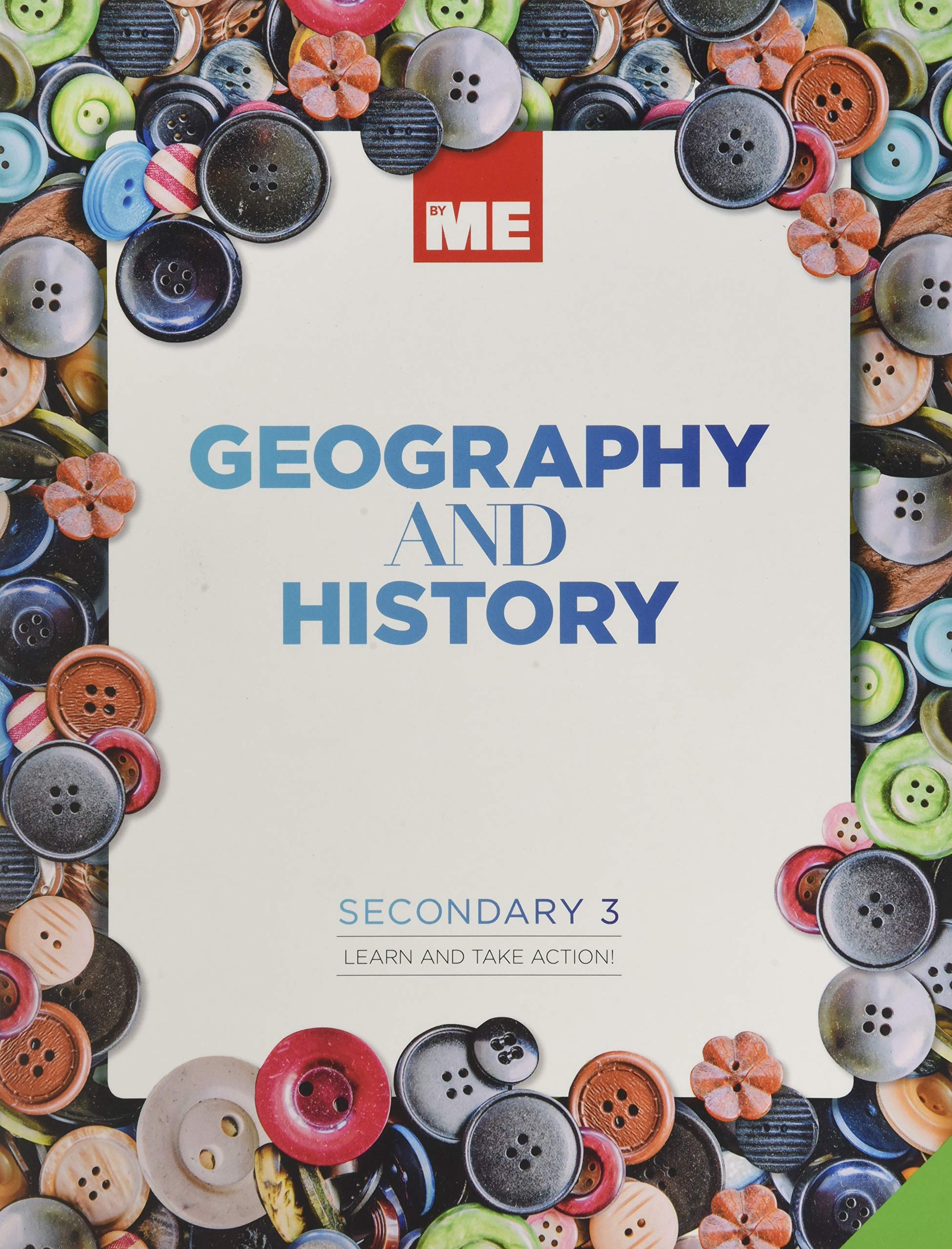 Geography and History Learn and Take action 3º ESO versión 2 CyL/Val/Ast/Ext/Ara/Bal book