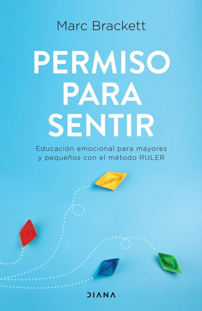 Permiso para sentir: Educación emocional para mayores y pequeños con el método RULER book