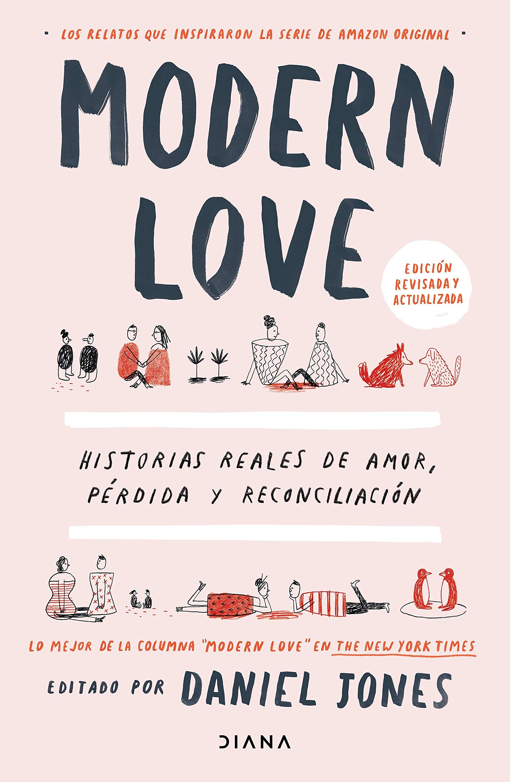 Modern love: Historias reales de amor, pérdida y reconciliación book