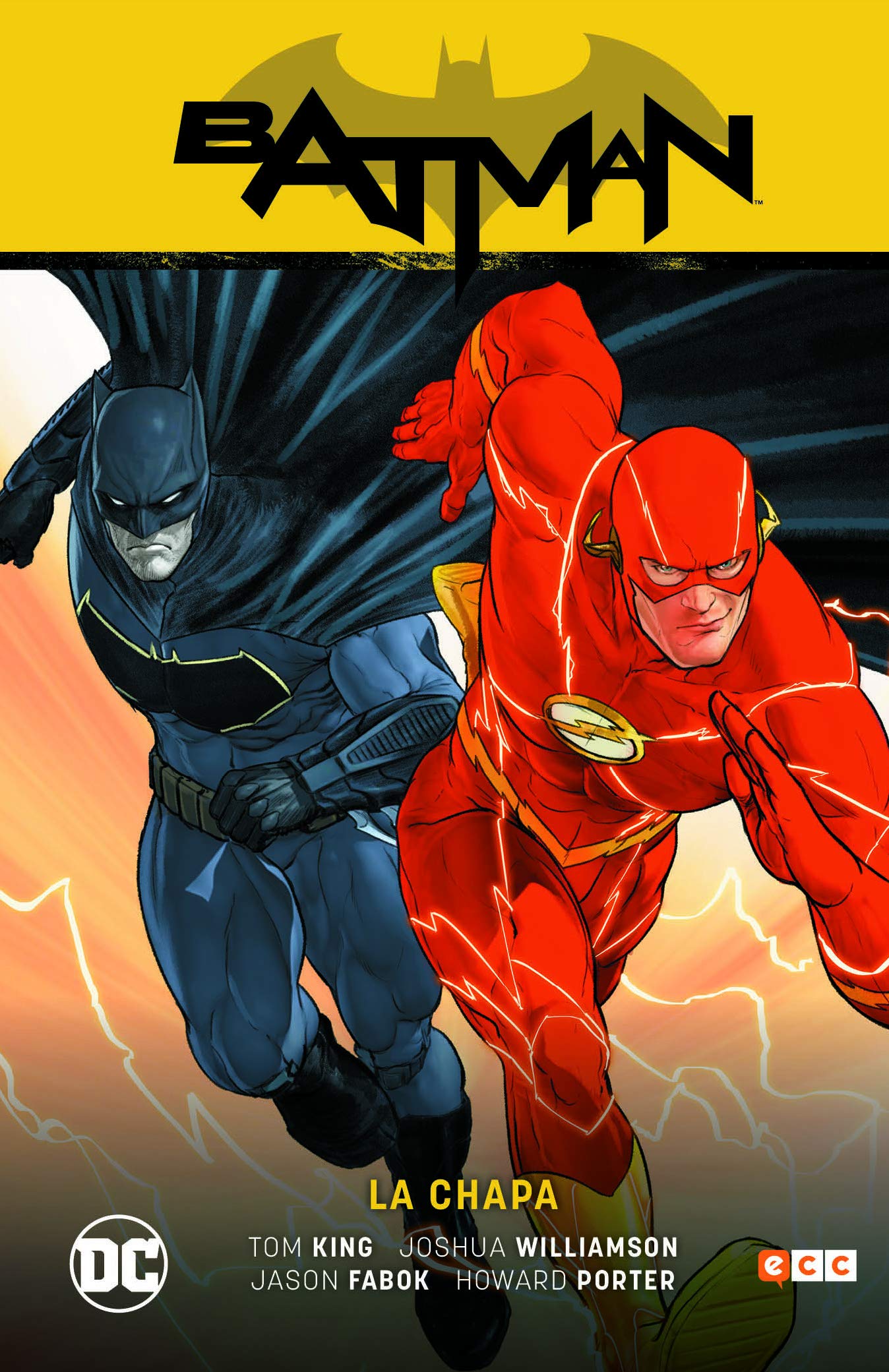 Batman vol. 5: Batman/Flash - La chapa (Batman Saga - Renacimiento parte 5) book