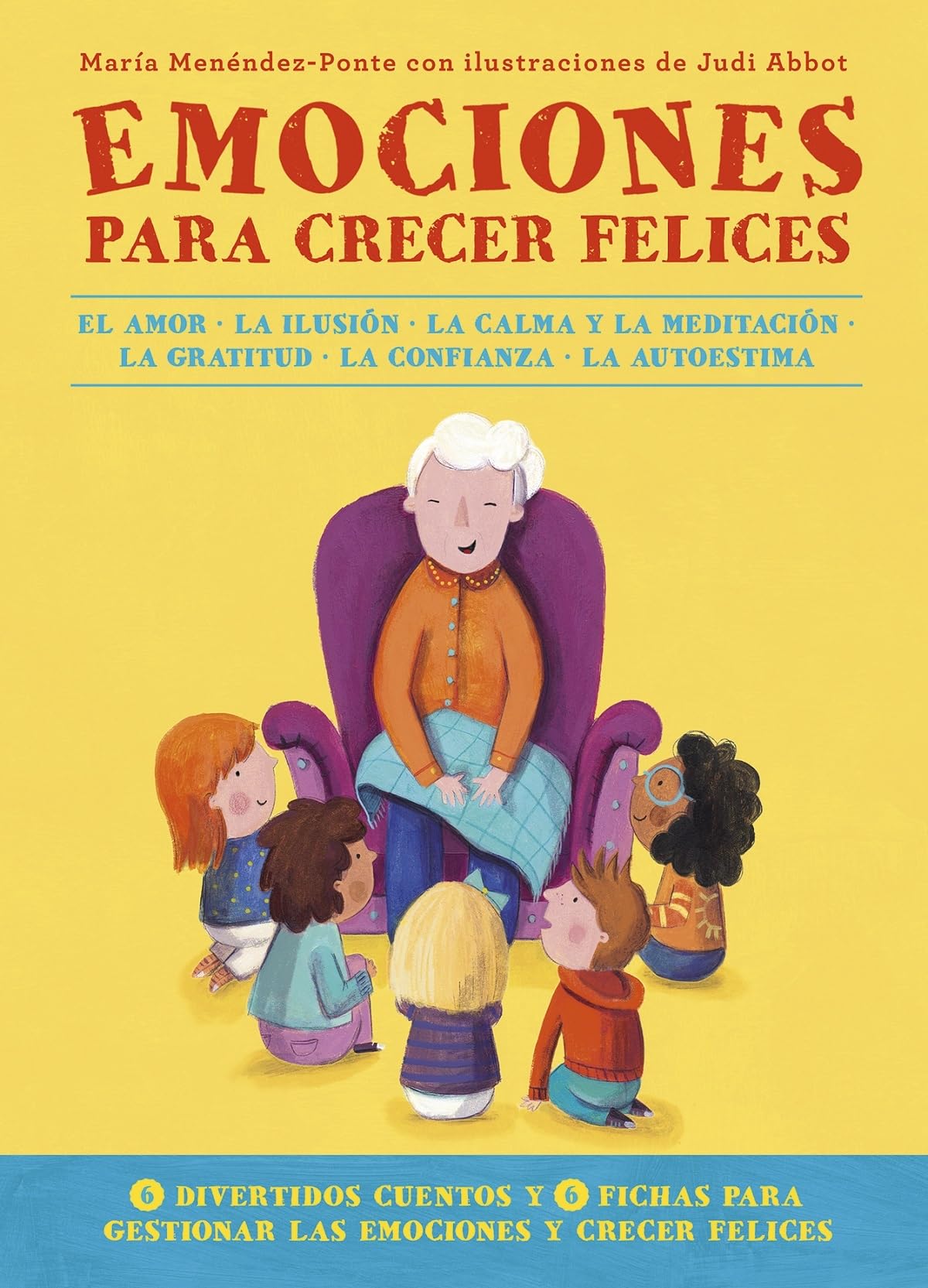 Emociones para crecer felices / Emotions to Grow Happy book