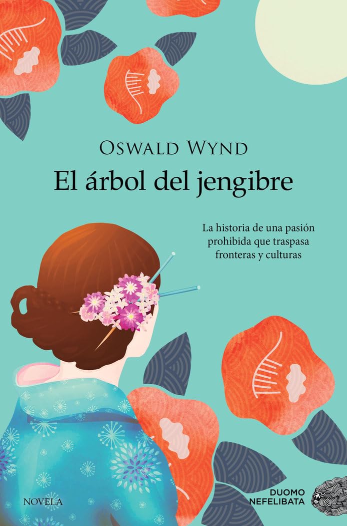El árbol del jengibre (Nefelibata) Historical Fiction