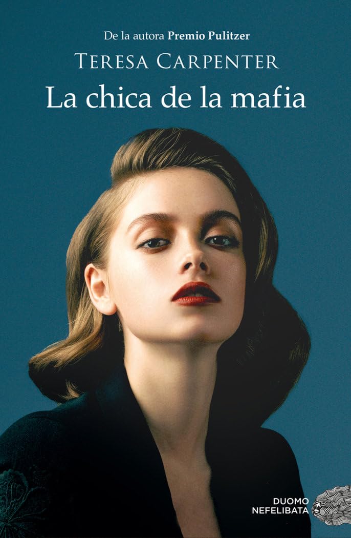 La chica de la mafia / Mob Girl: Una Mujer En El Mundo Del Hampa book