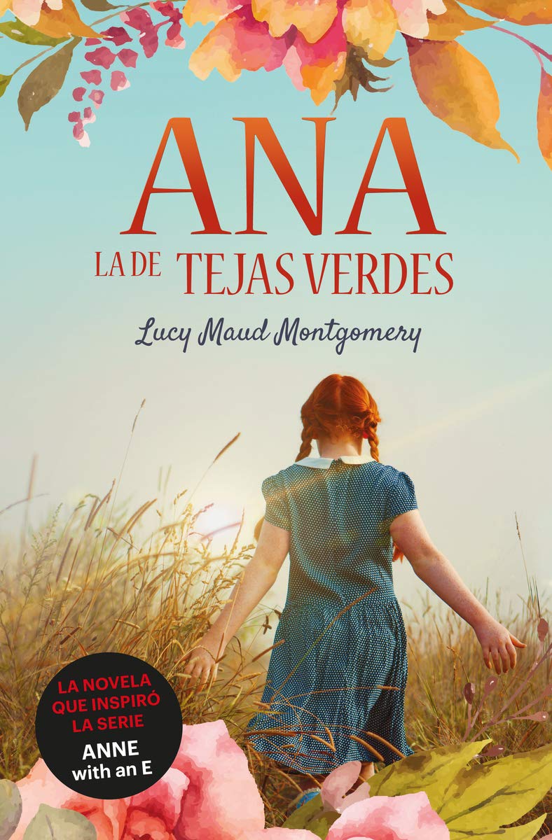 Ana, la de Tejas Verdes (Infantil-Juvenil) Non-fiction