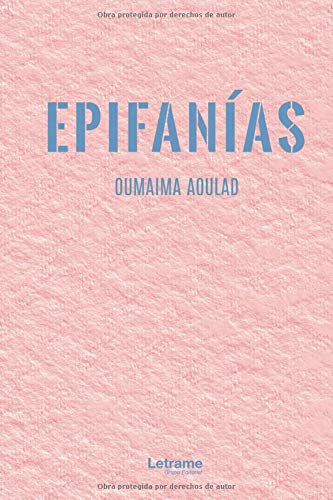 Epifanías (Poesía, Band 1) Poetry