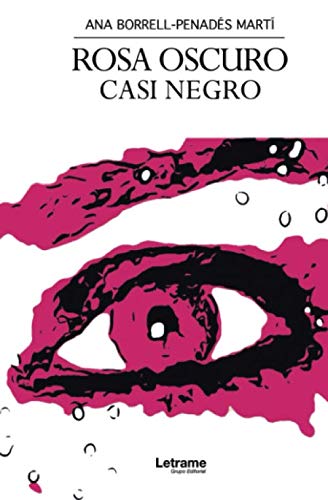 Rosa oscuro casi negro (Autobiografía, Band 1) Memories