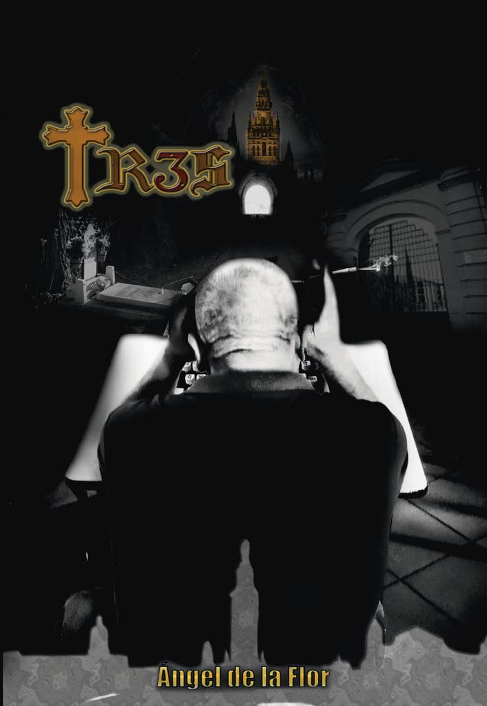 Tres (Novela, Band 1) Contemporary literature