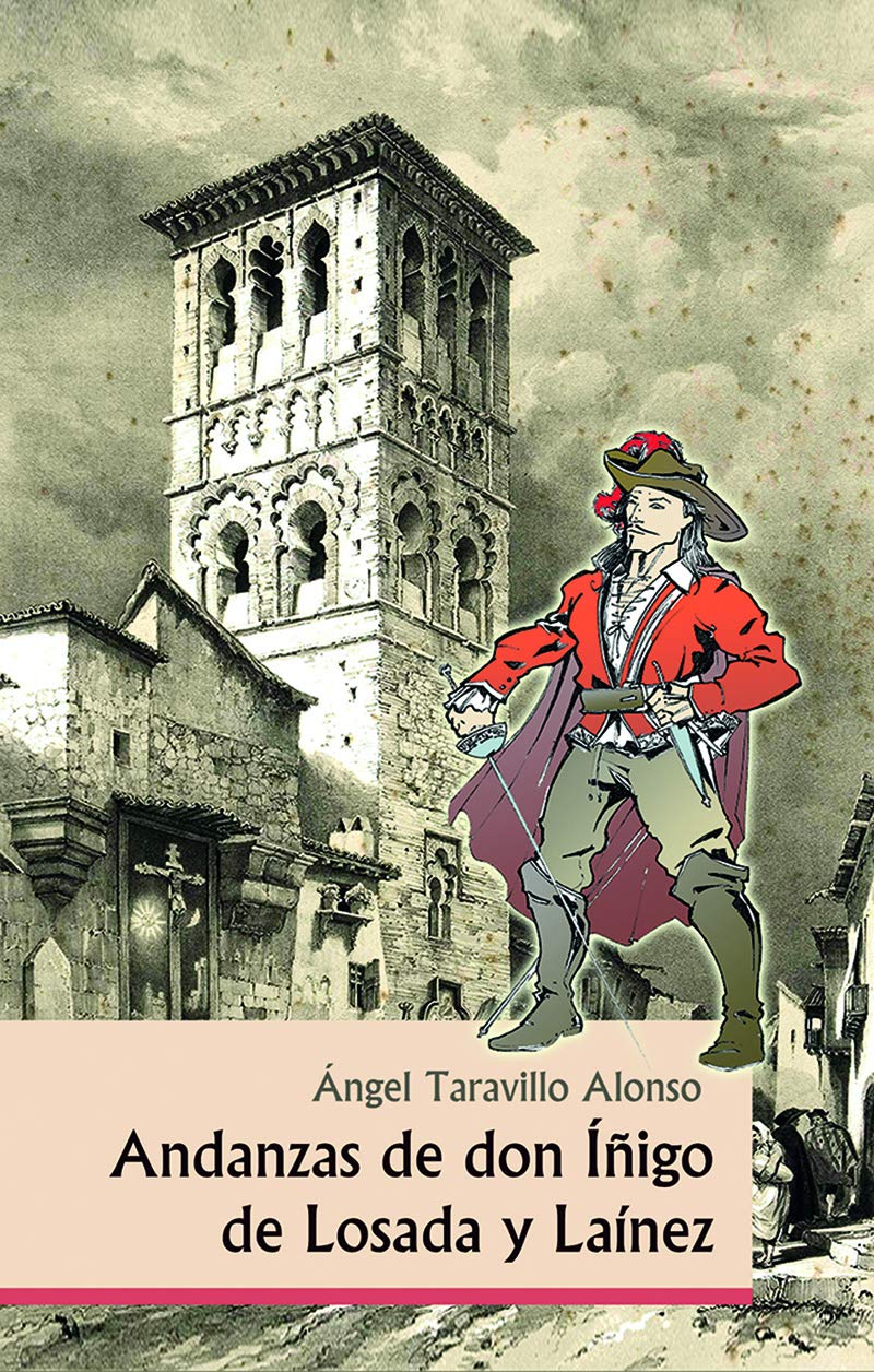 ANDANZAS DE DON IIGO DE LOSADA Y LAINEZ Books