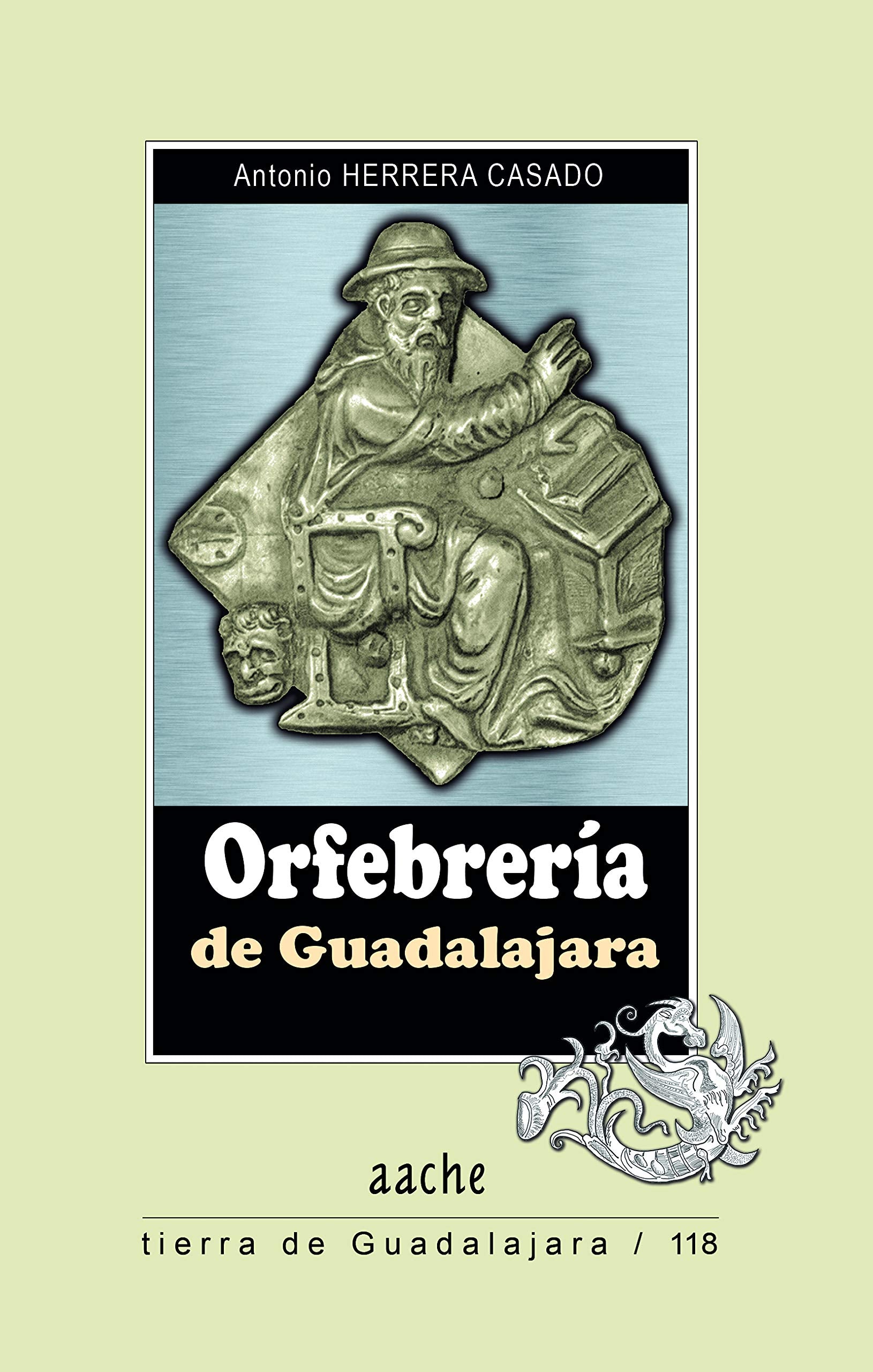 ORFEBRERIA DE GUADALAJARA Books