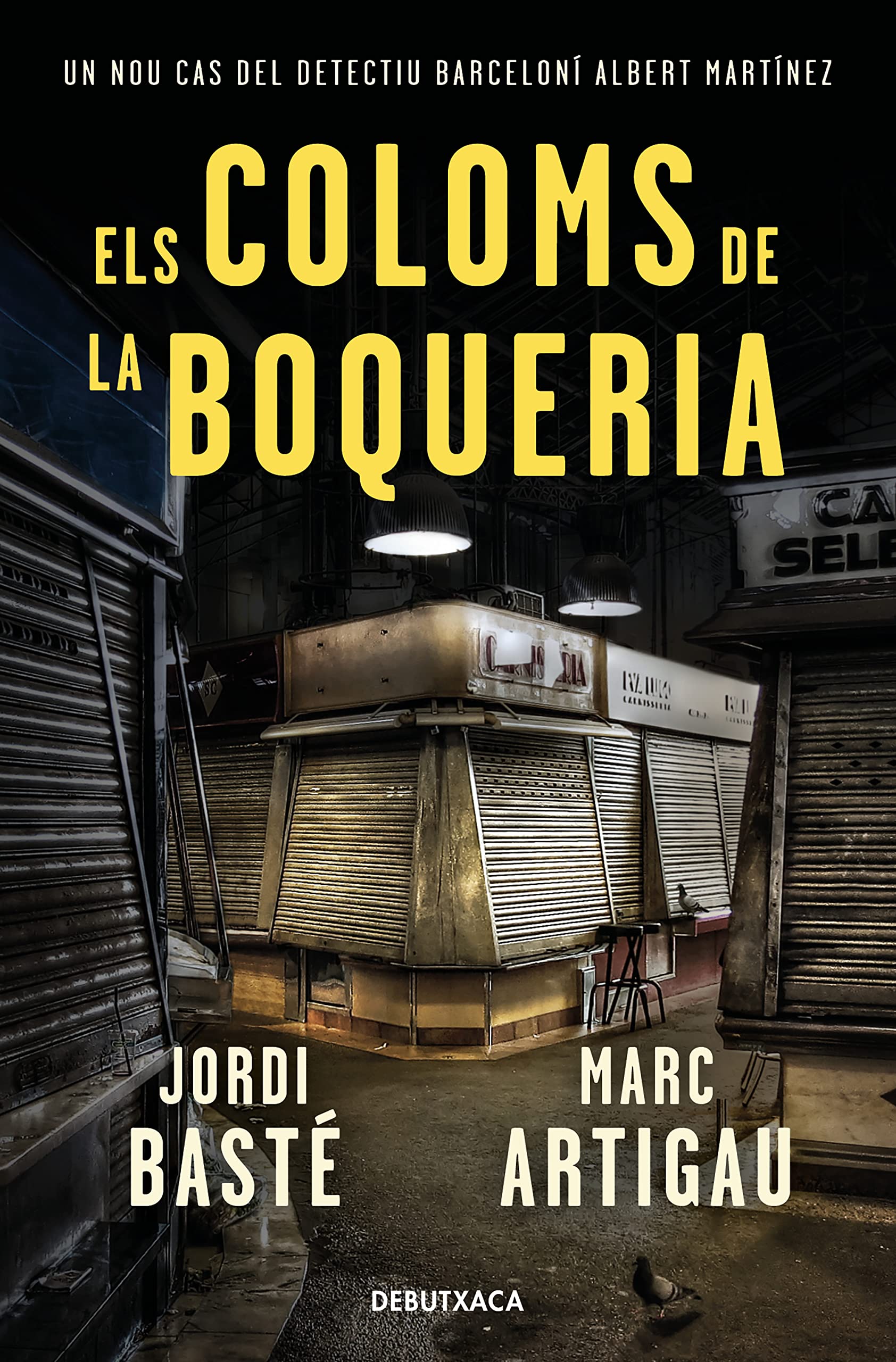 Els coloms de la Boqueria (Detectiu Albert Martínez 2) book