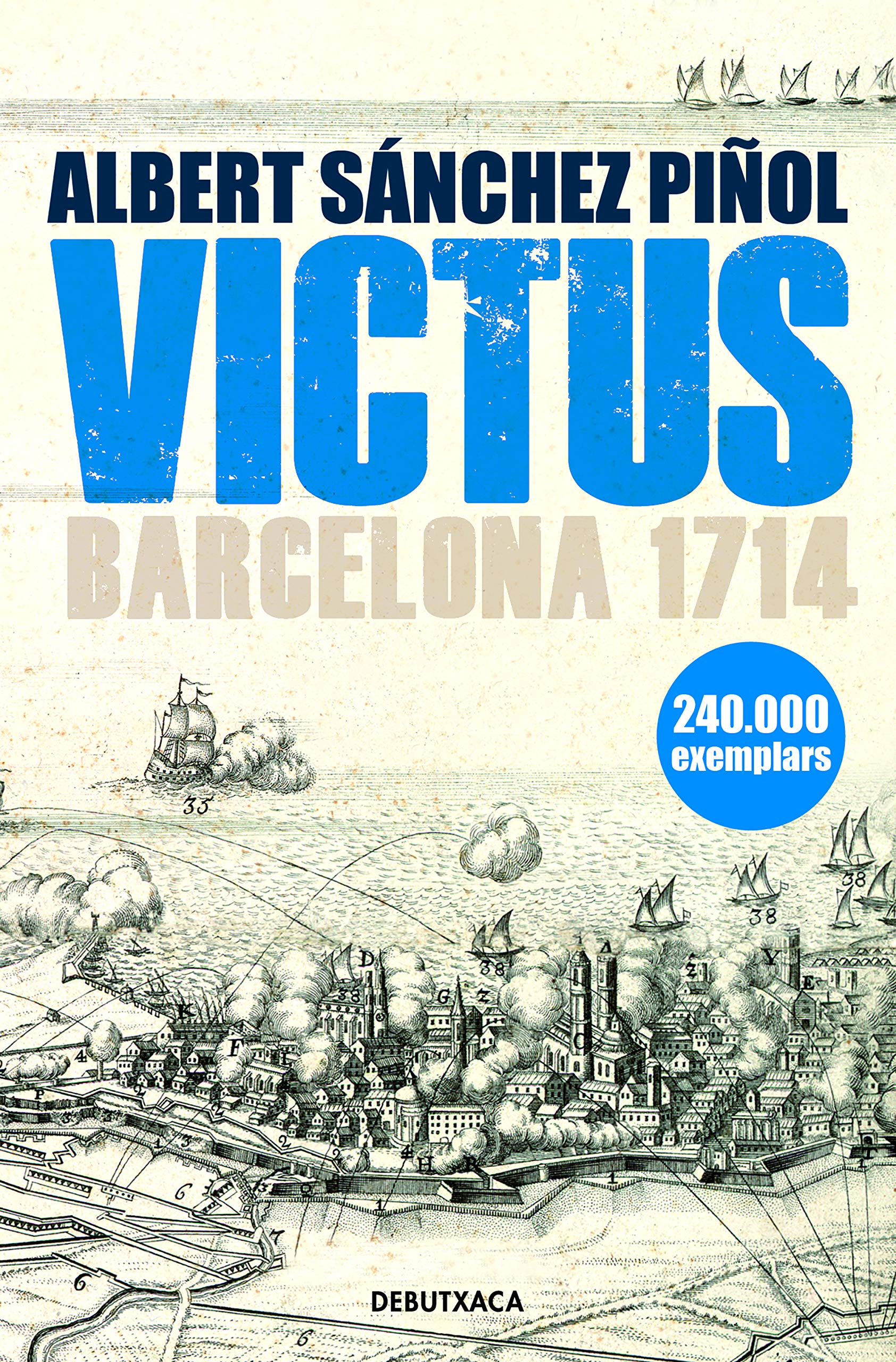 Victus (edició en català): Barcelona 1714 Historical Fiction