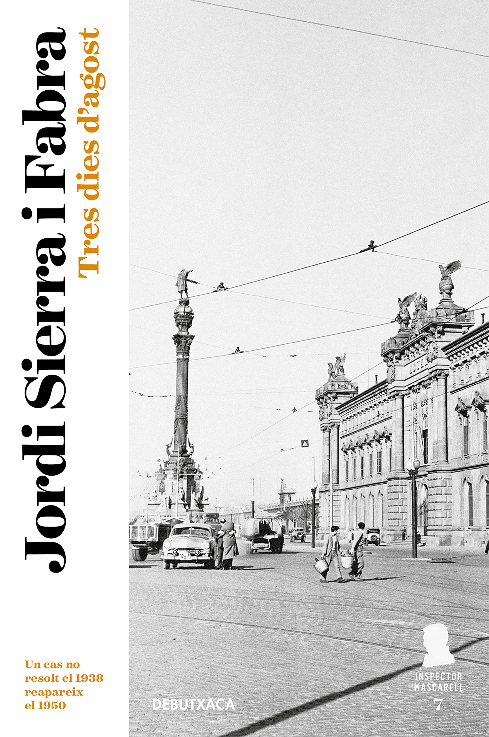 Tres dies d'agost (Inspector Mascarell 7) Contemporary literature