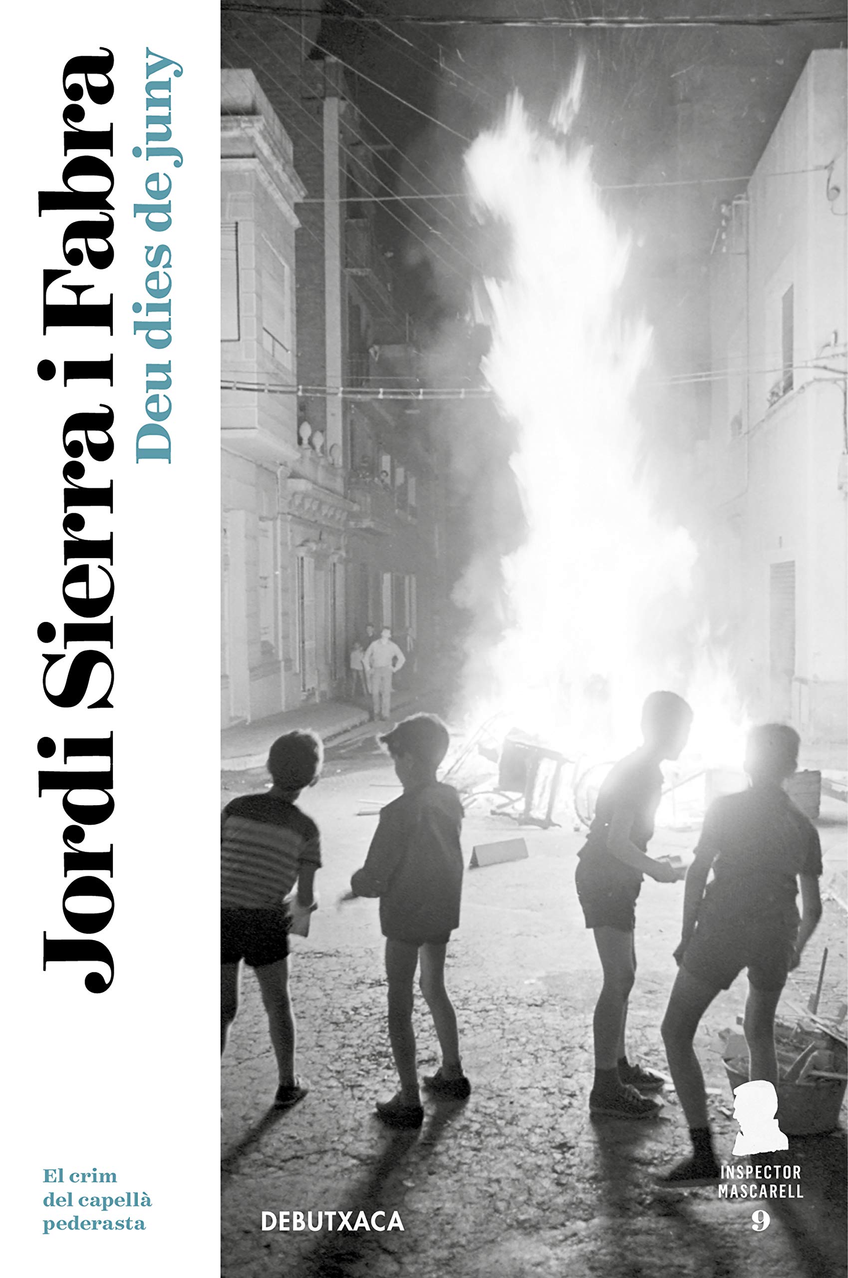 Deu dies de juny (Inspector Mascarell 9): El crim del capellà pederasta Contemporary literature