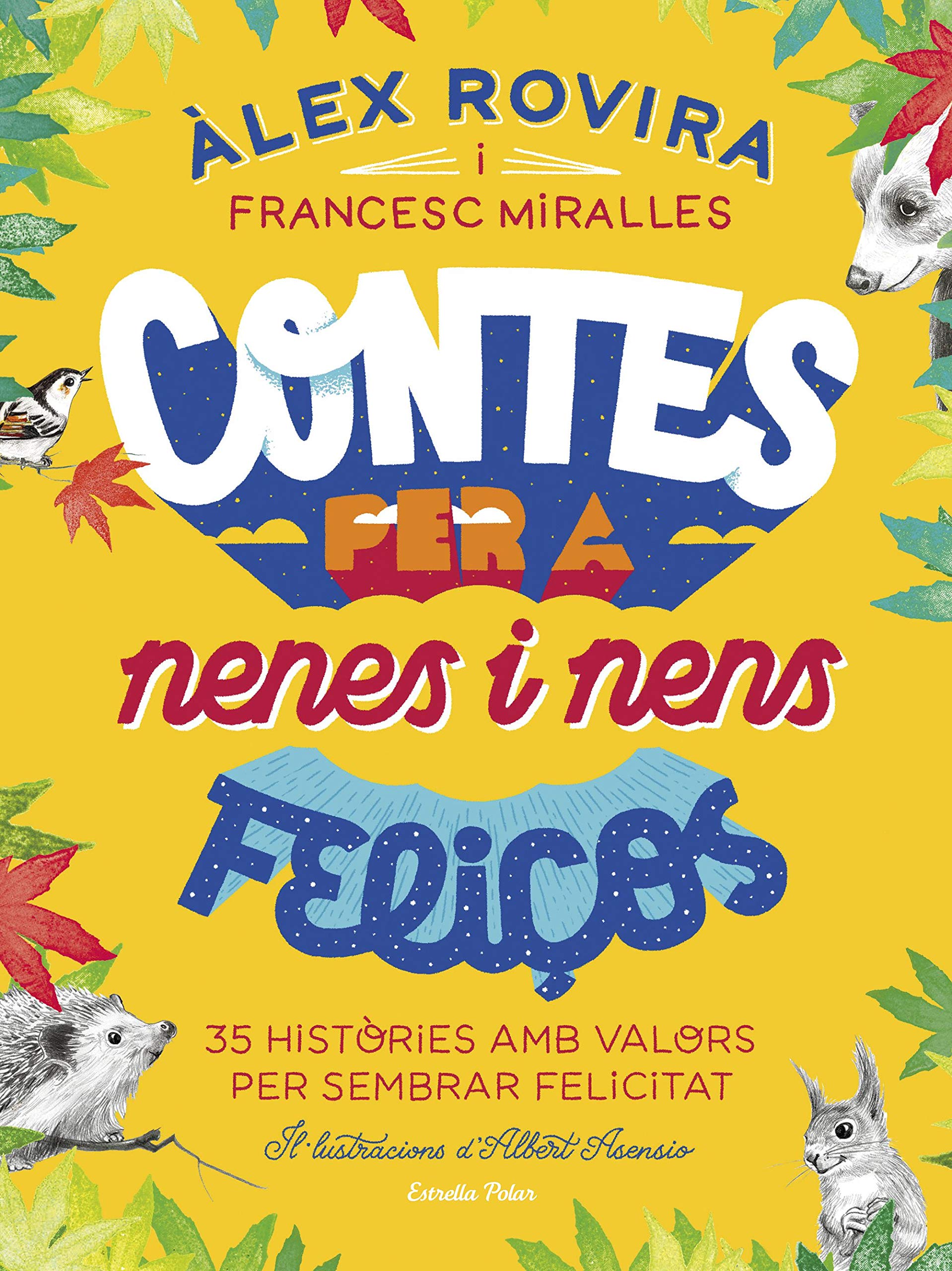 Contes per a nenes i nens feliços book