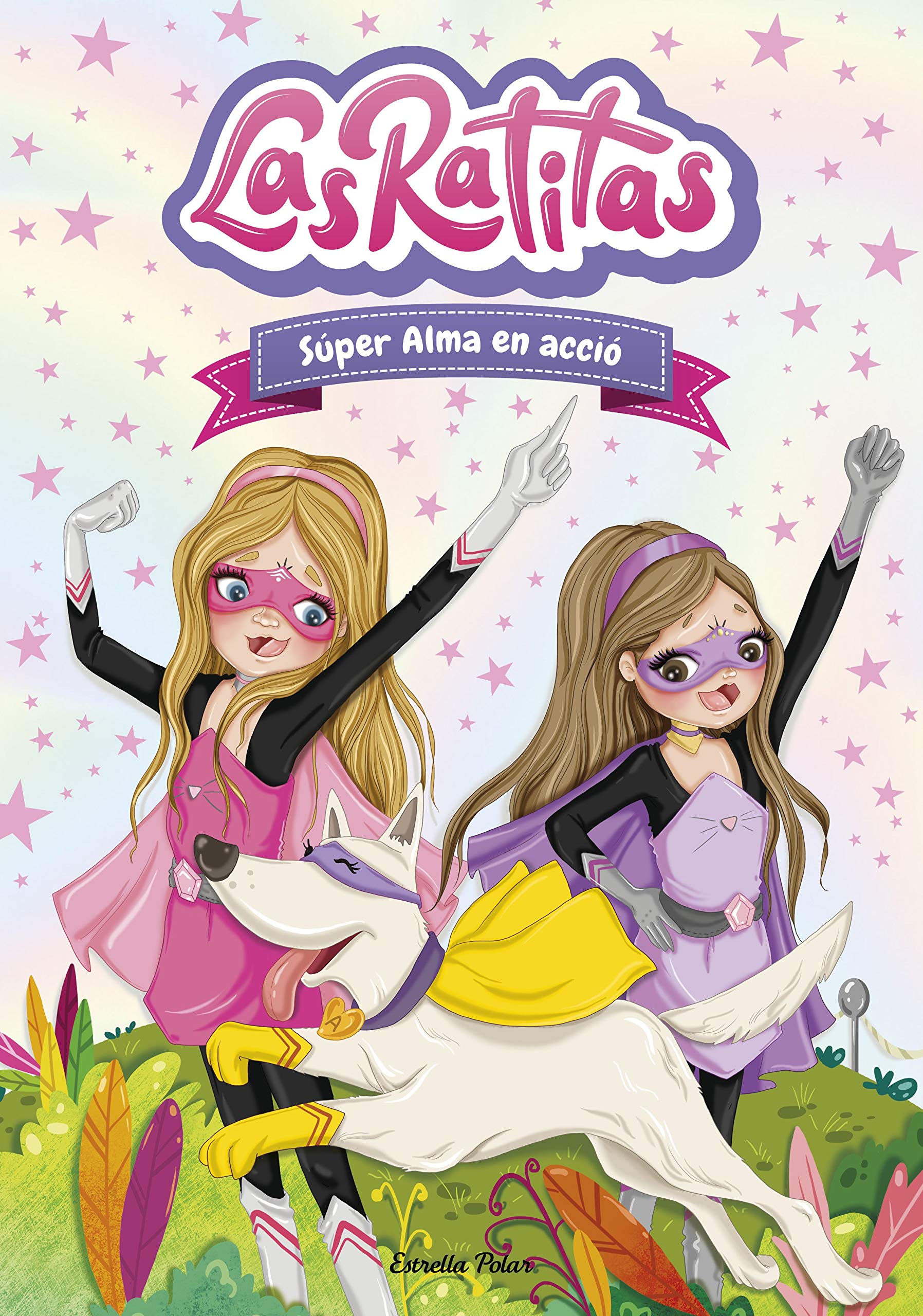 Las Ratitas 2. Súper Alma en acció (Primers lectors) (Catalán) Children's books