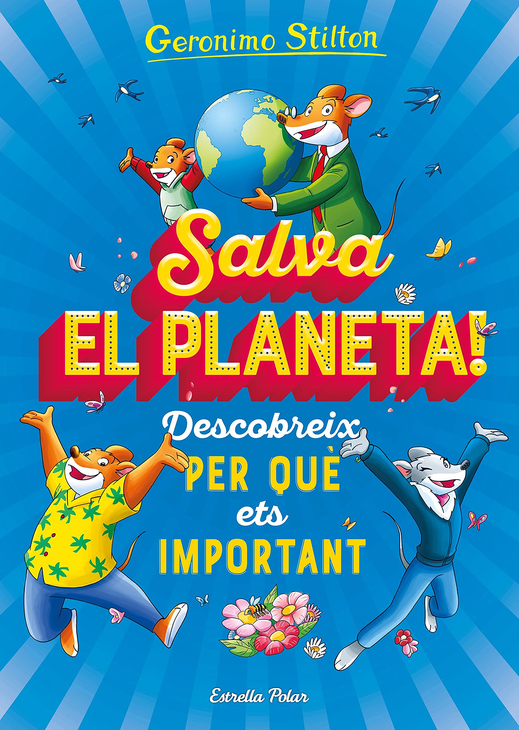 Salva el planeta! Descobreix per què ets important book